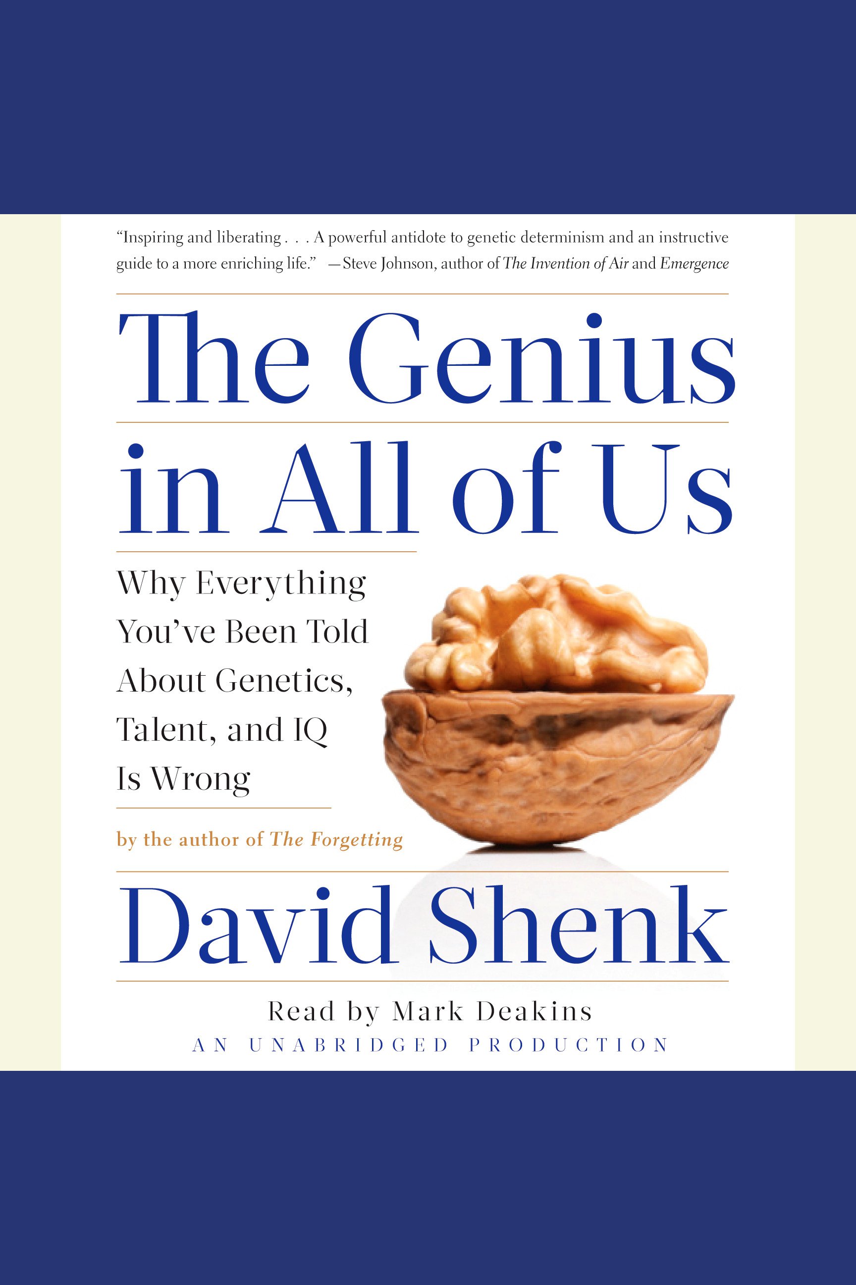 The Genius in All of Us why everything you've been told about genetics, talent, and IQ is wrong cover image