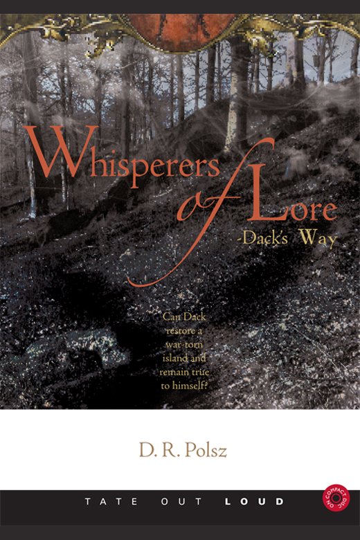 Whisperers of Lore-Dack's way cover image