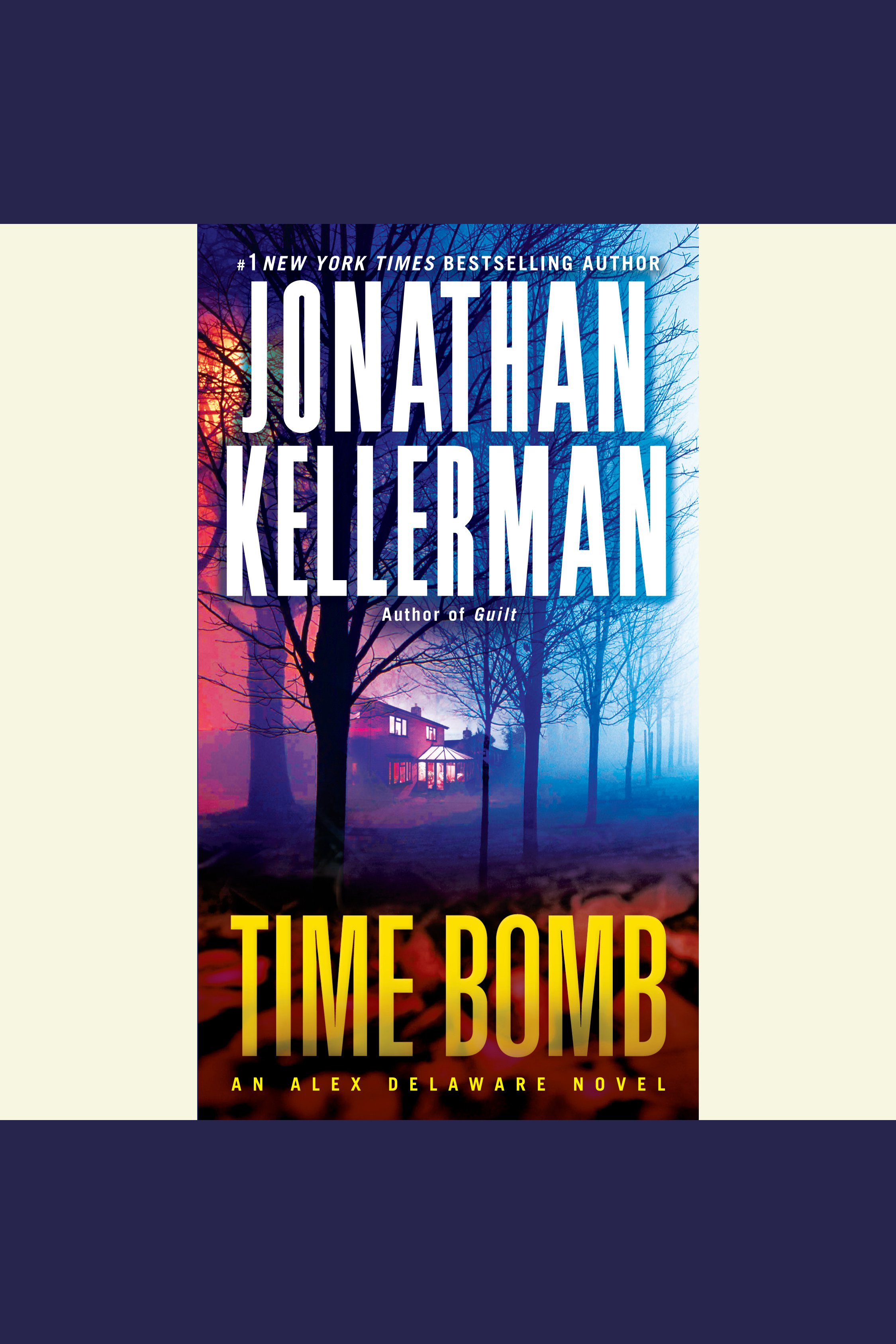 Cover image for Time Bomb [electronic resource] : An Alex Delaware Novel