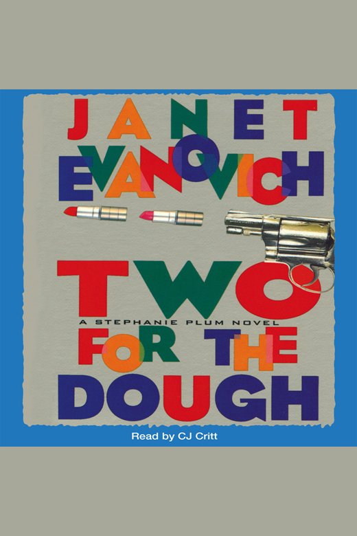 Image de couverture de Two for the Dough [electronic resource] :