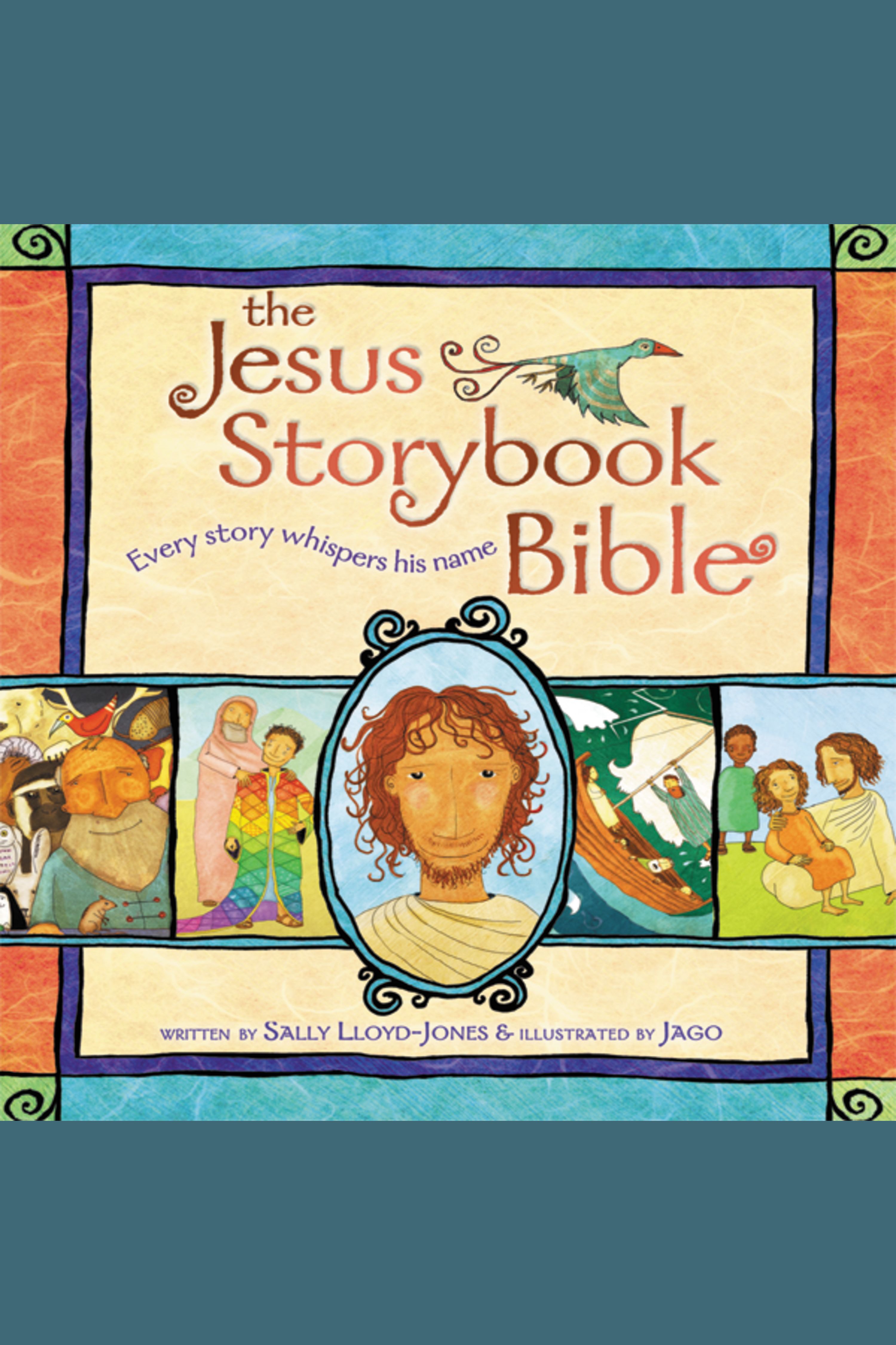 The Jesus storybook Bible every story whispers his name cover image