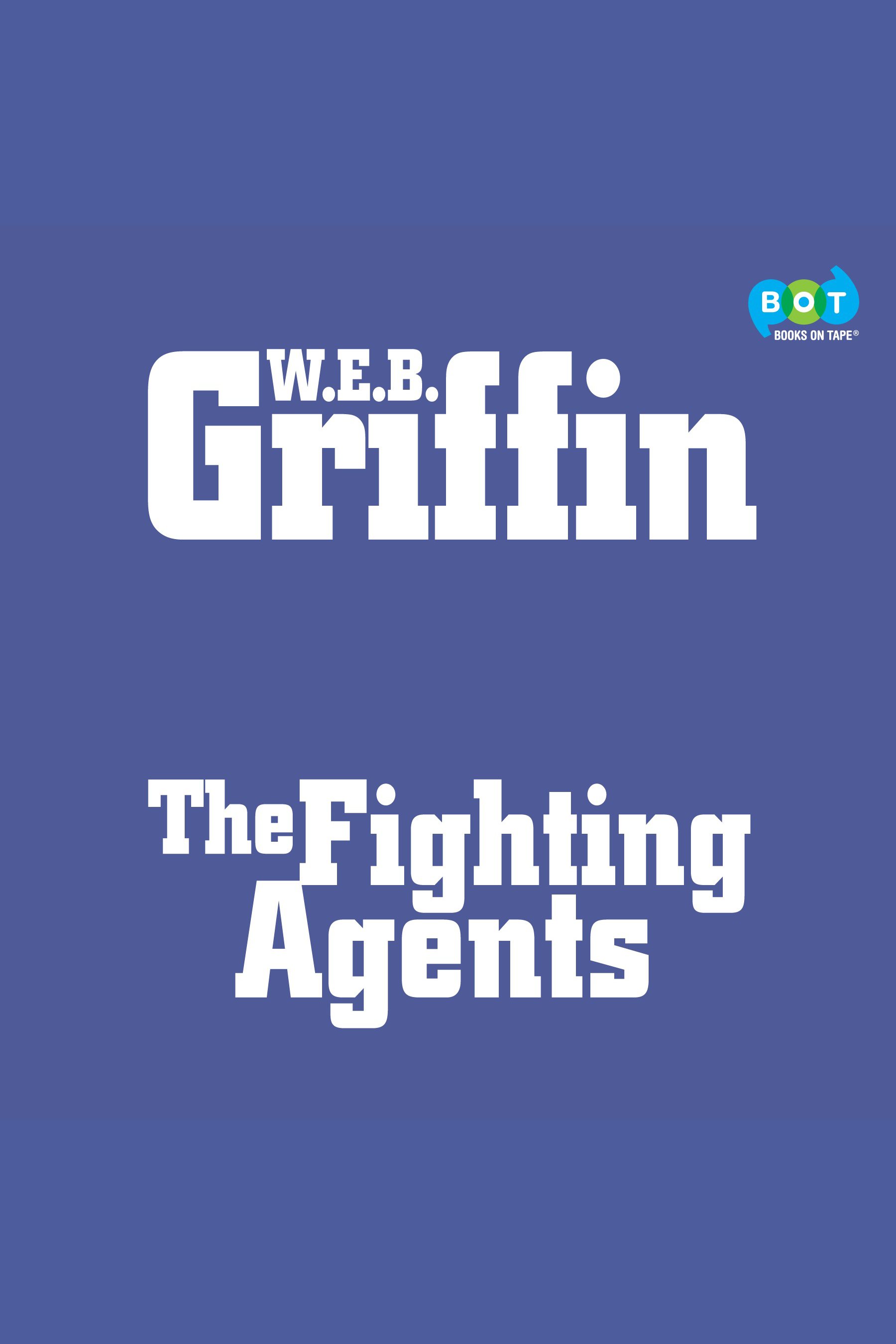 Cover image for The Fighting Agents [electronic resource] :