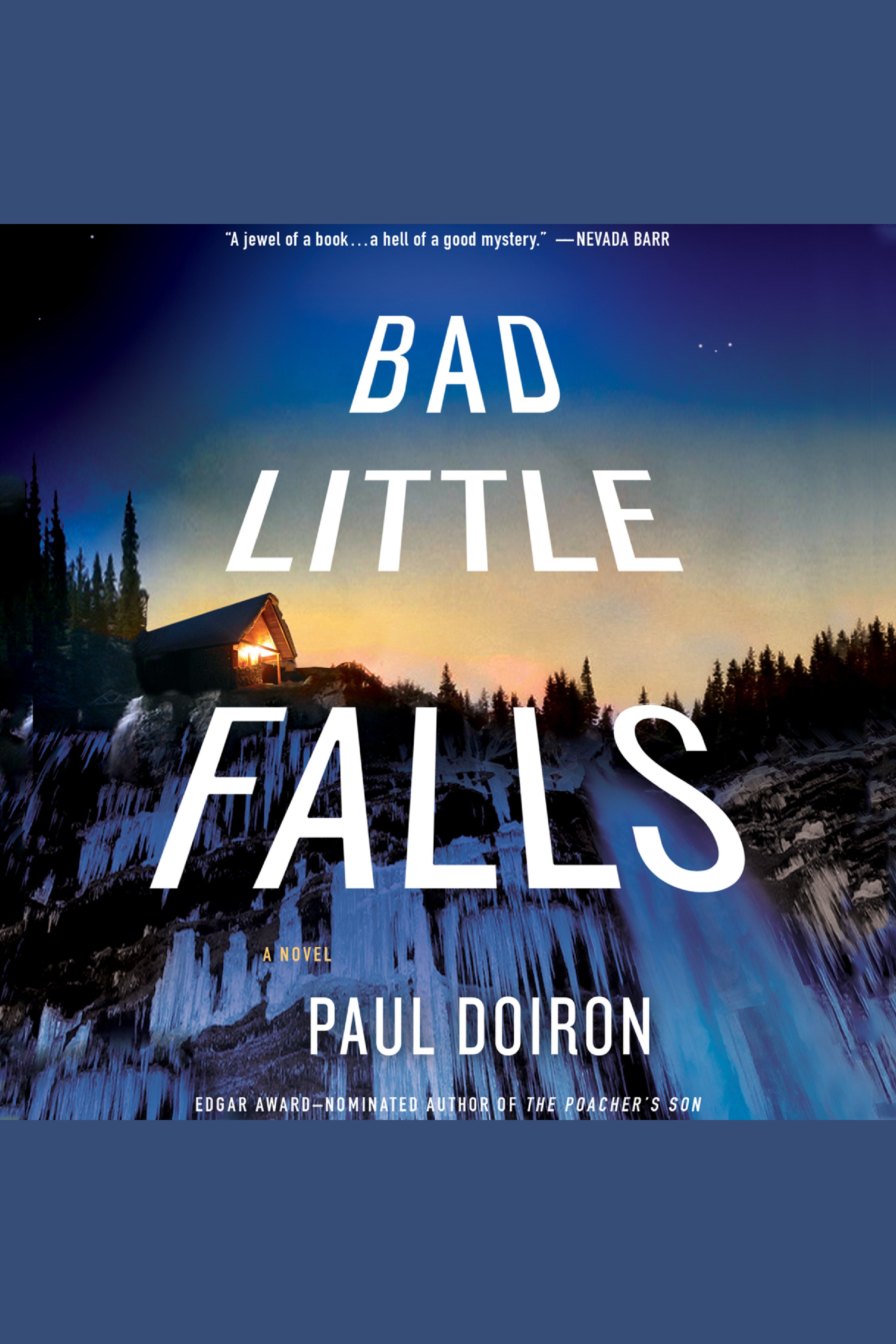 Cover image for Bad Little Falls [electronic resource] : A Novel