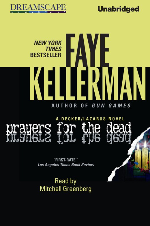 Imagen de portada para Prayers for the Dead [electronic resource] : A Decker/Lazerus Novel