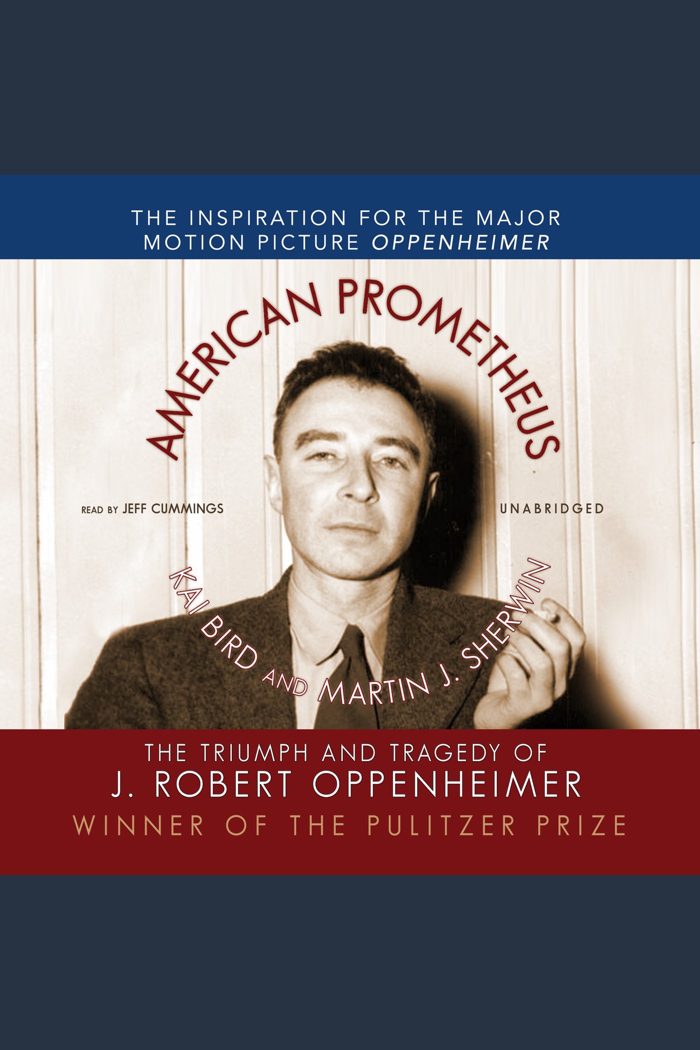 Cover image for American Prometheus [electronic resource] : The Triumph and Tragedy of J. Robert Oppenheimer