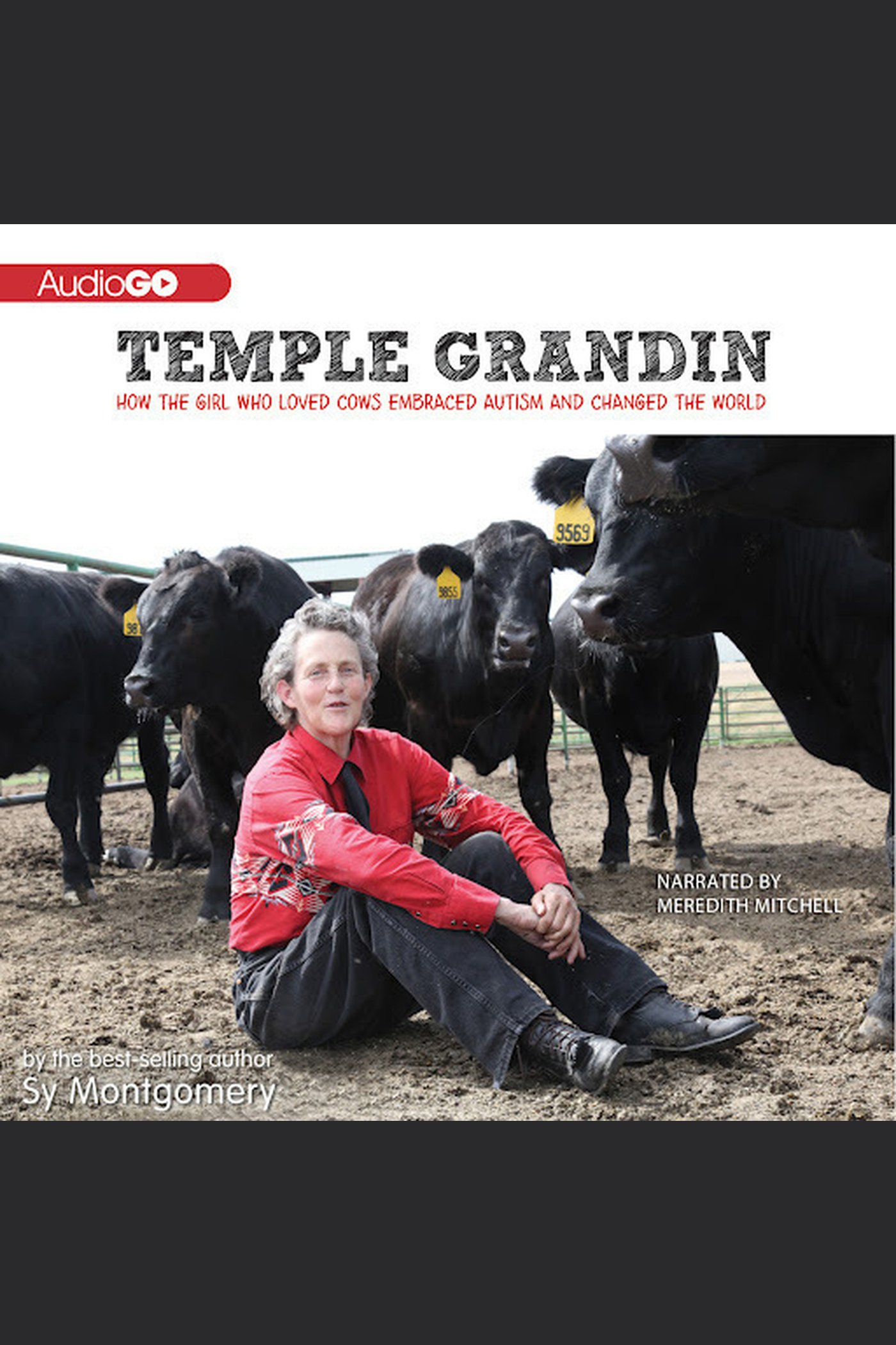 Temple Grandin how the girl who loved cows embraced autism and changed the world cover image