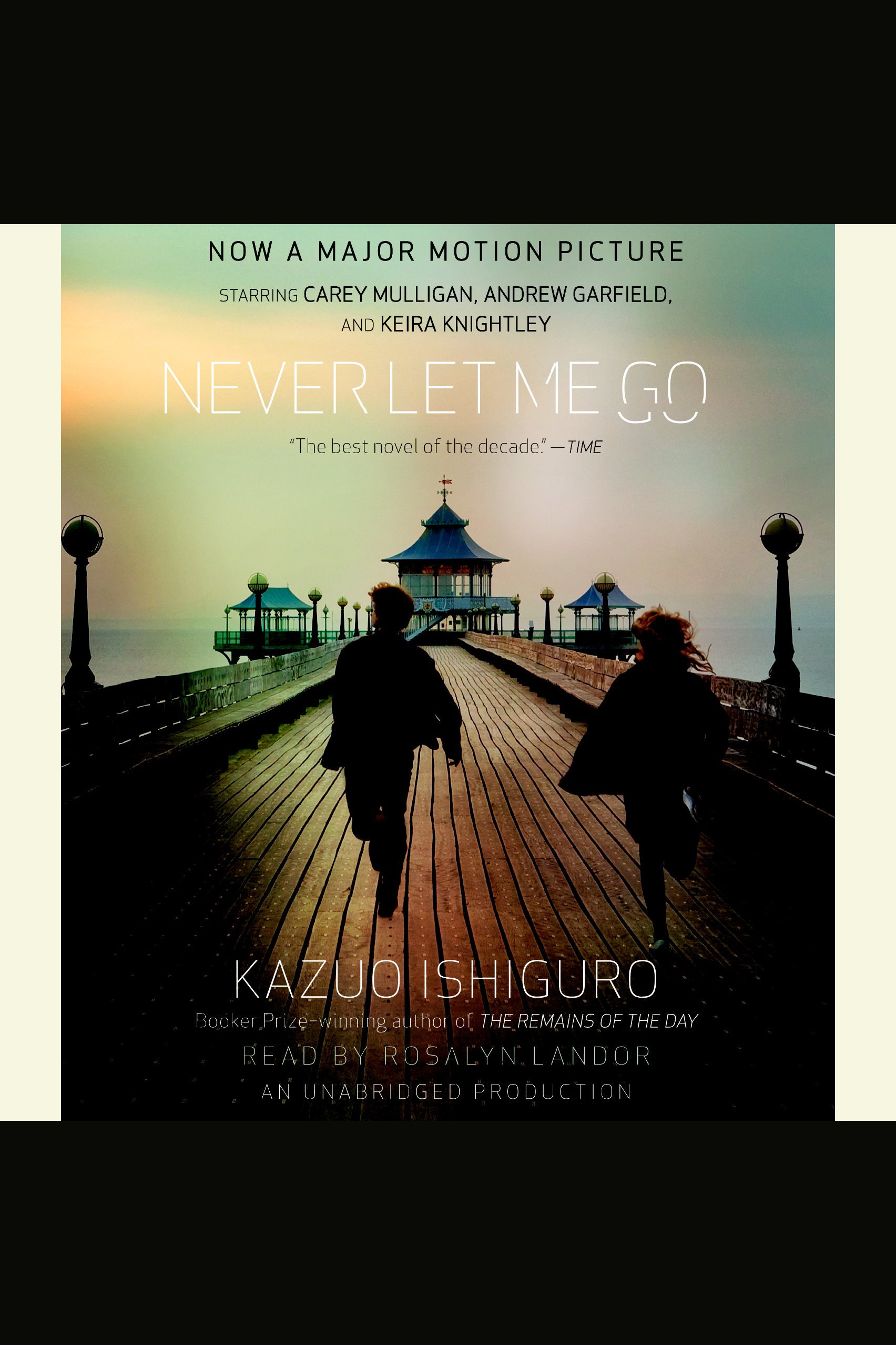 Cover image for Never Let Me Go [electronic resource] : A Novel
