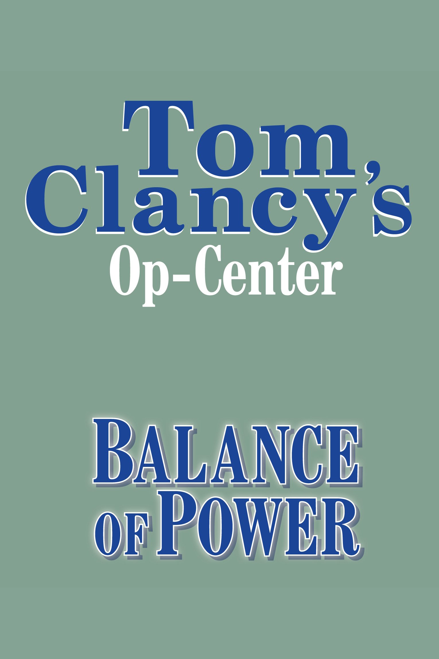 Balance of Power Op-Center, Book 5 cover image