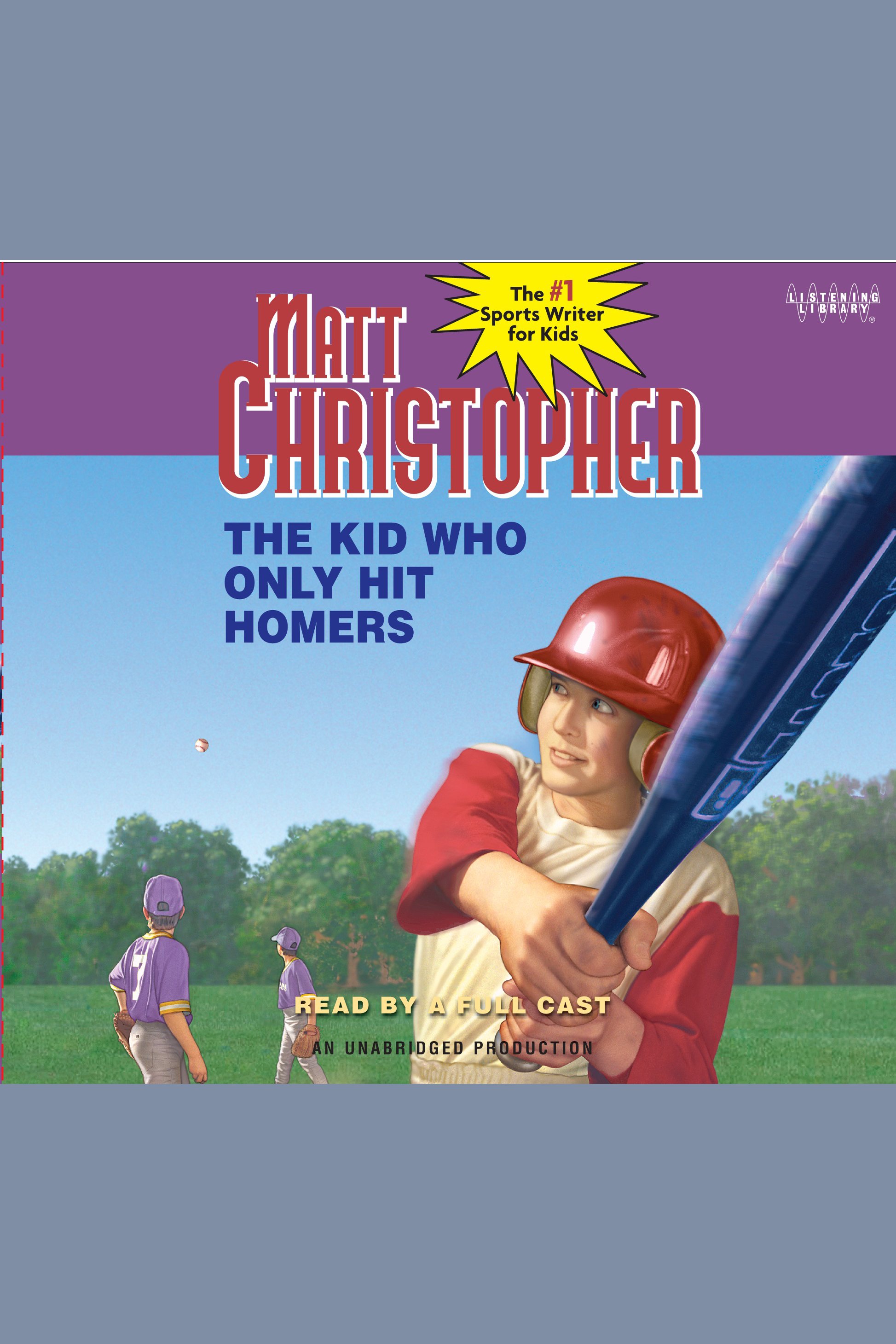 The kid who only hit homers cover image