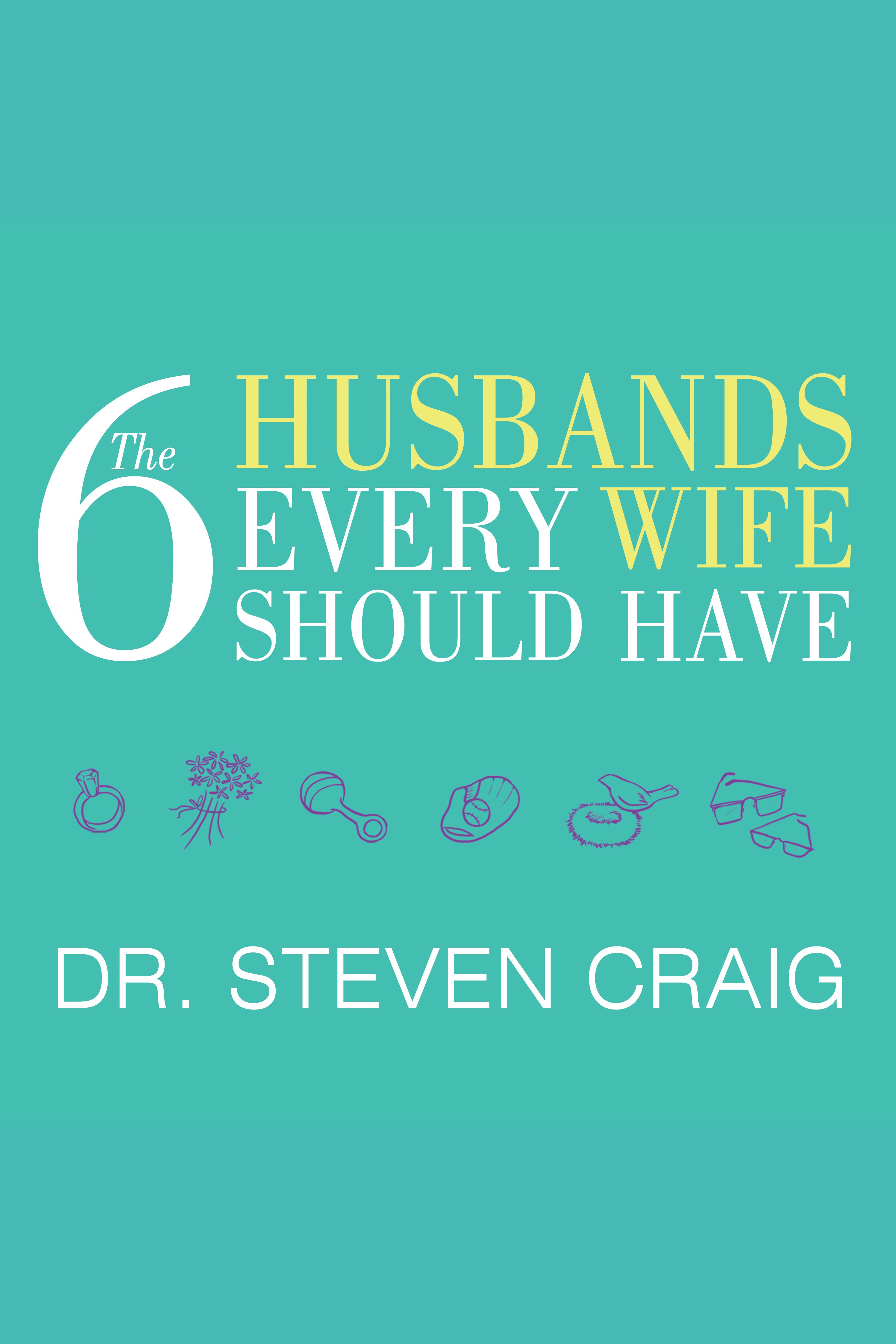 The 6 husbands every wife should have cover image