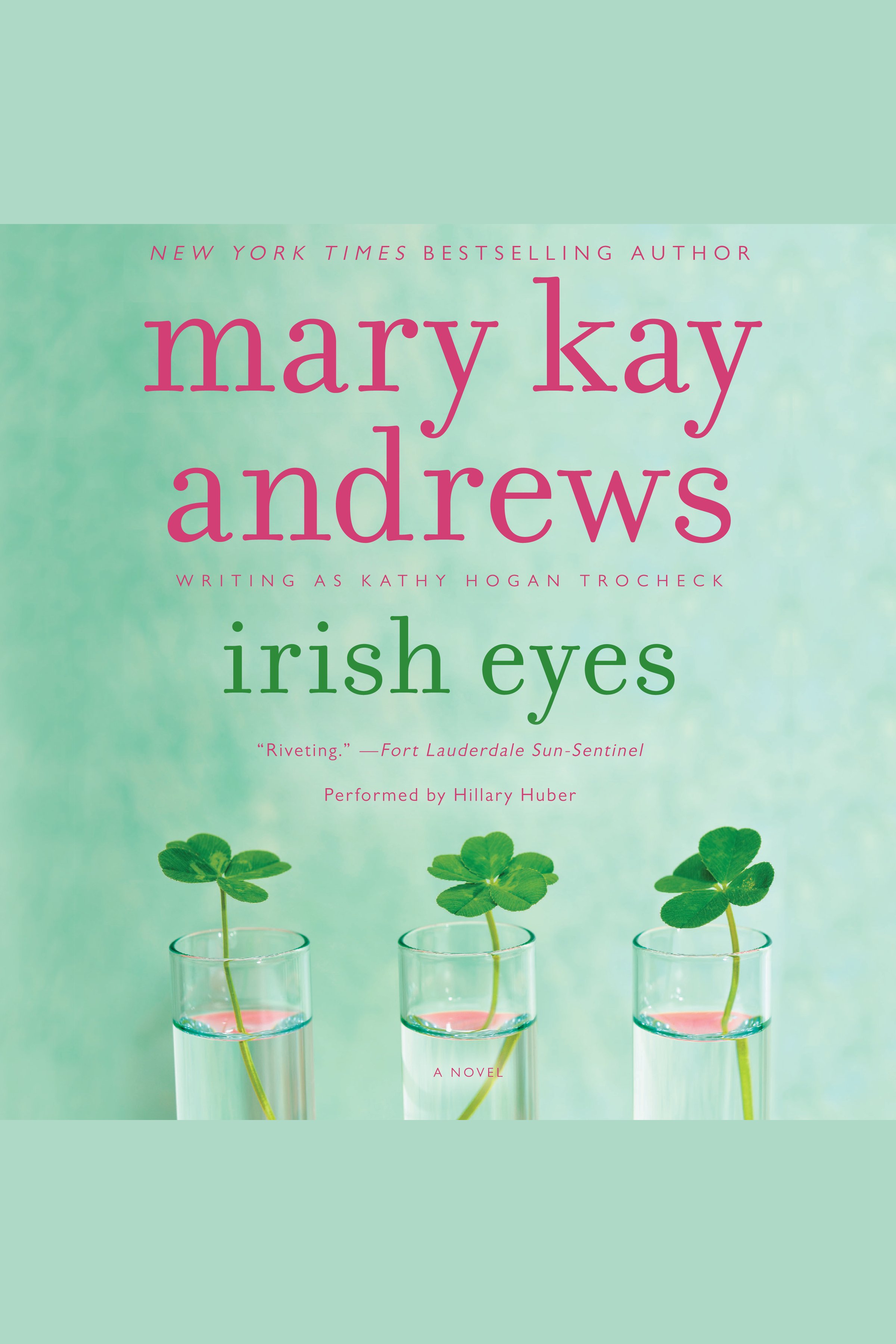 Image de couverture de Irish Eyes [electronic resource] : A Novel
