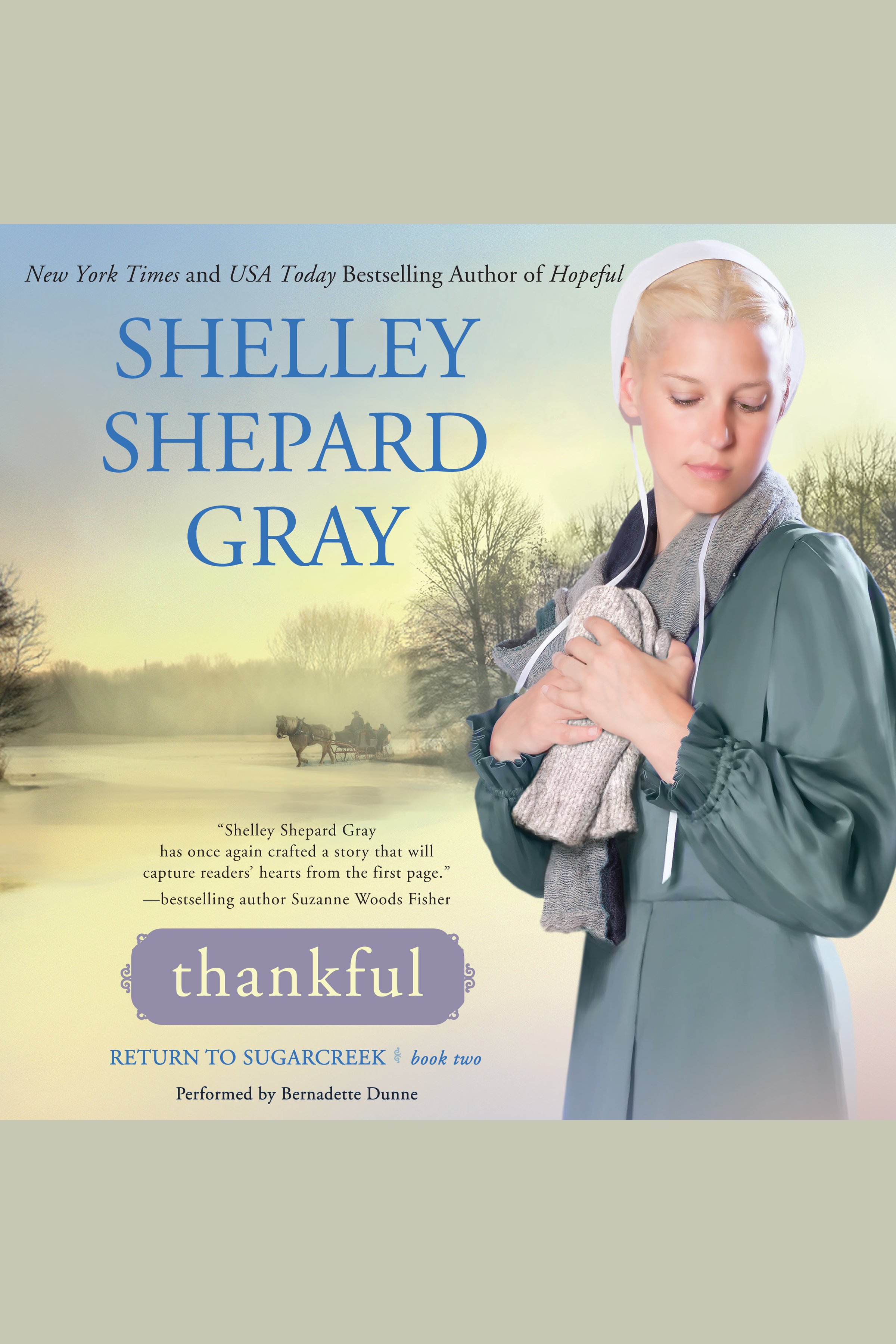 Cover image for Thankful [electronic resource] : Return to Sugarcreek, Book Two