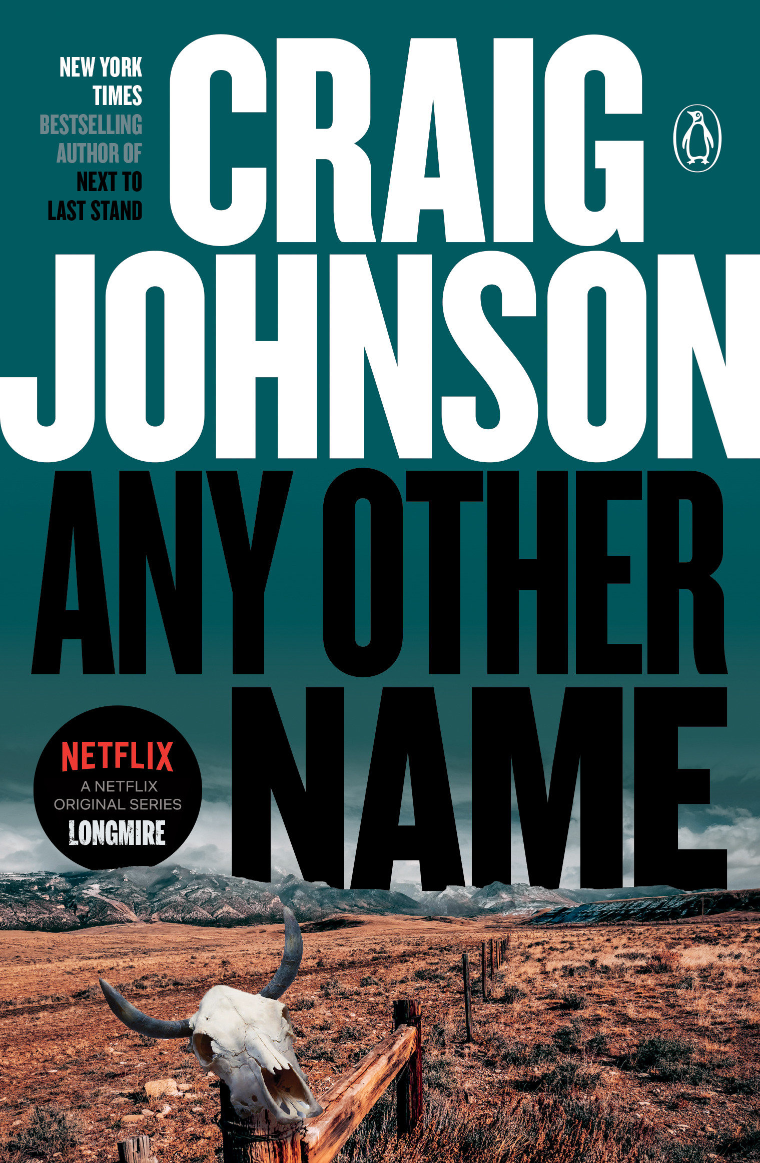 Cover image for Any Other Name [electronic resource] : A Longmire Mystery