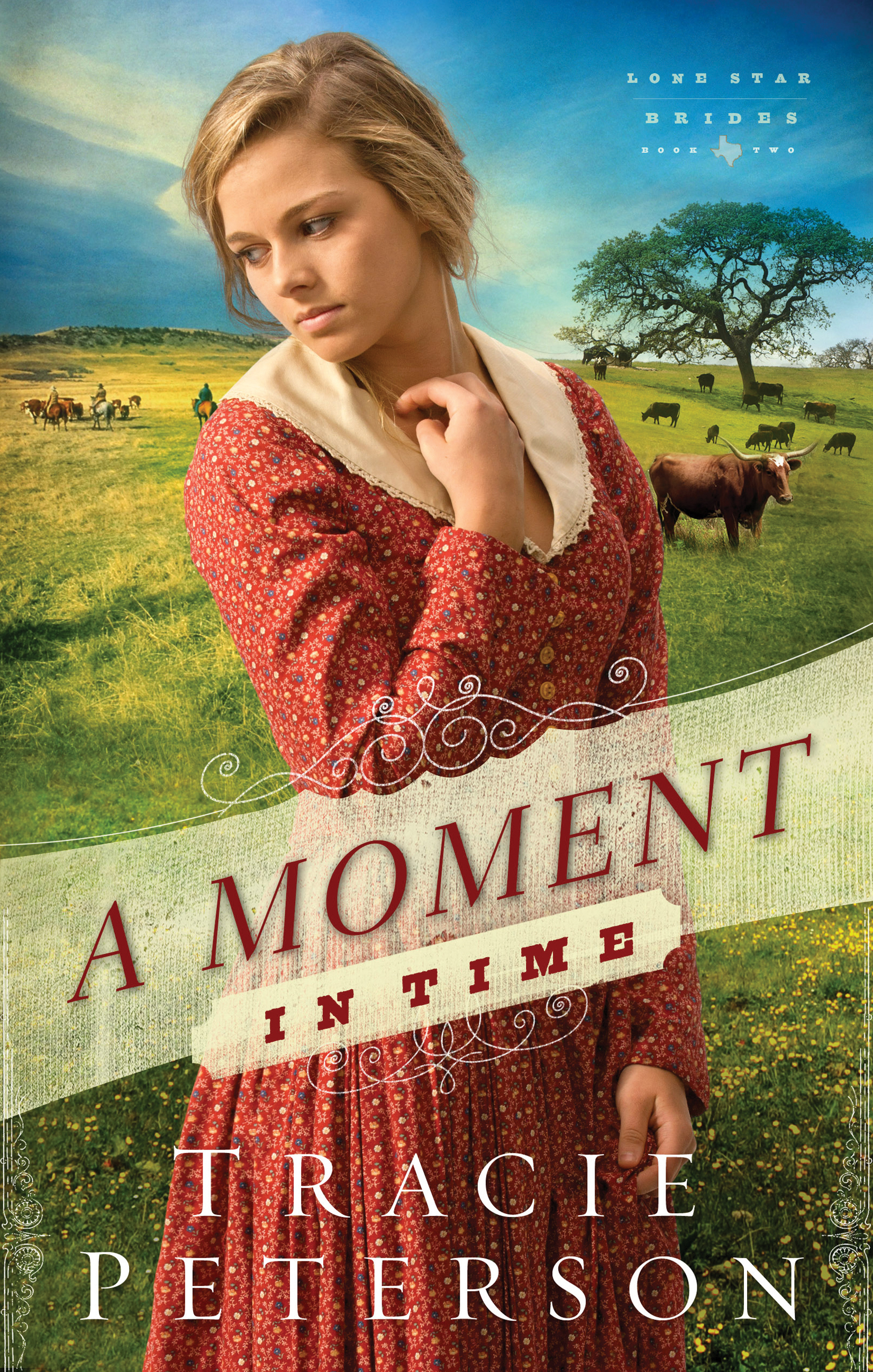 Image de couverture de A Moment in Time (Lone Star Brides Book #2) [electronic resource] :