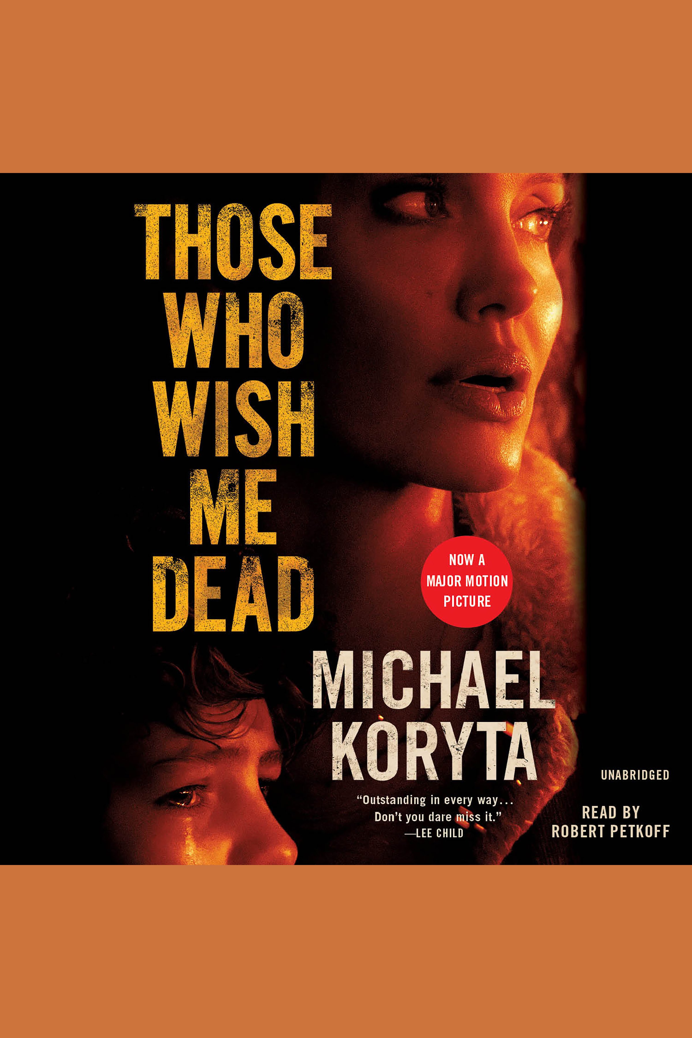 Cover image for Those Who Wish Me Dead [electronic resource] :