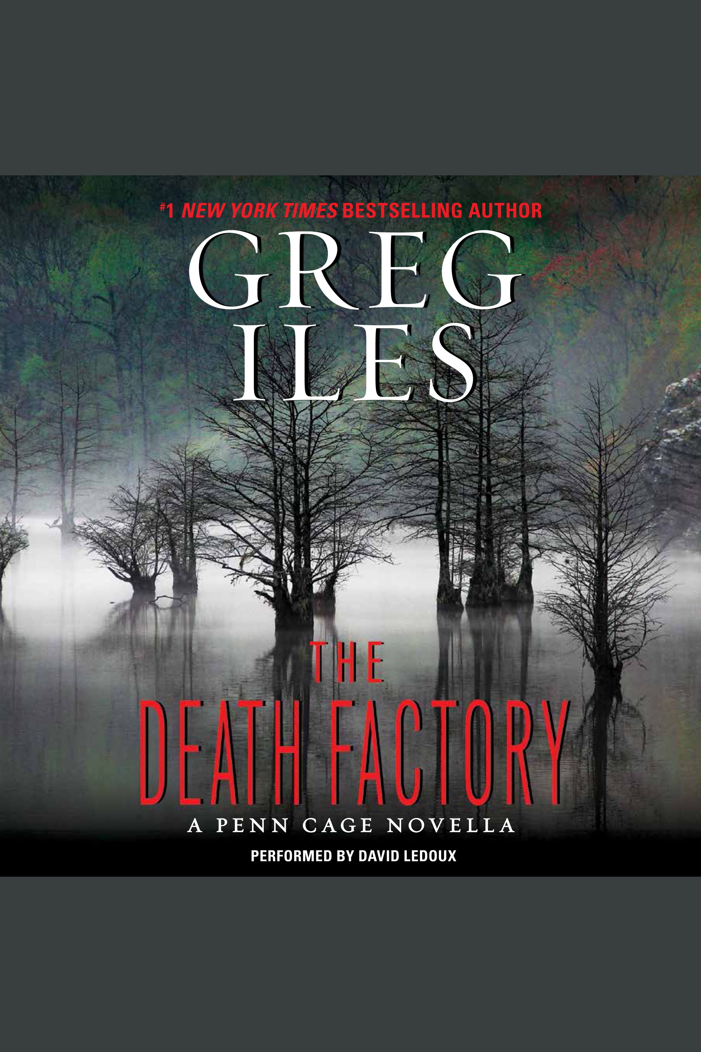 Cover image for The Death Factory [electronic resource] :