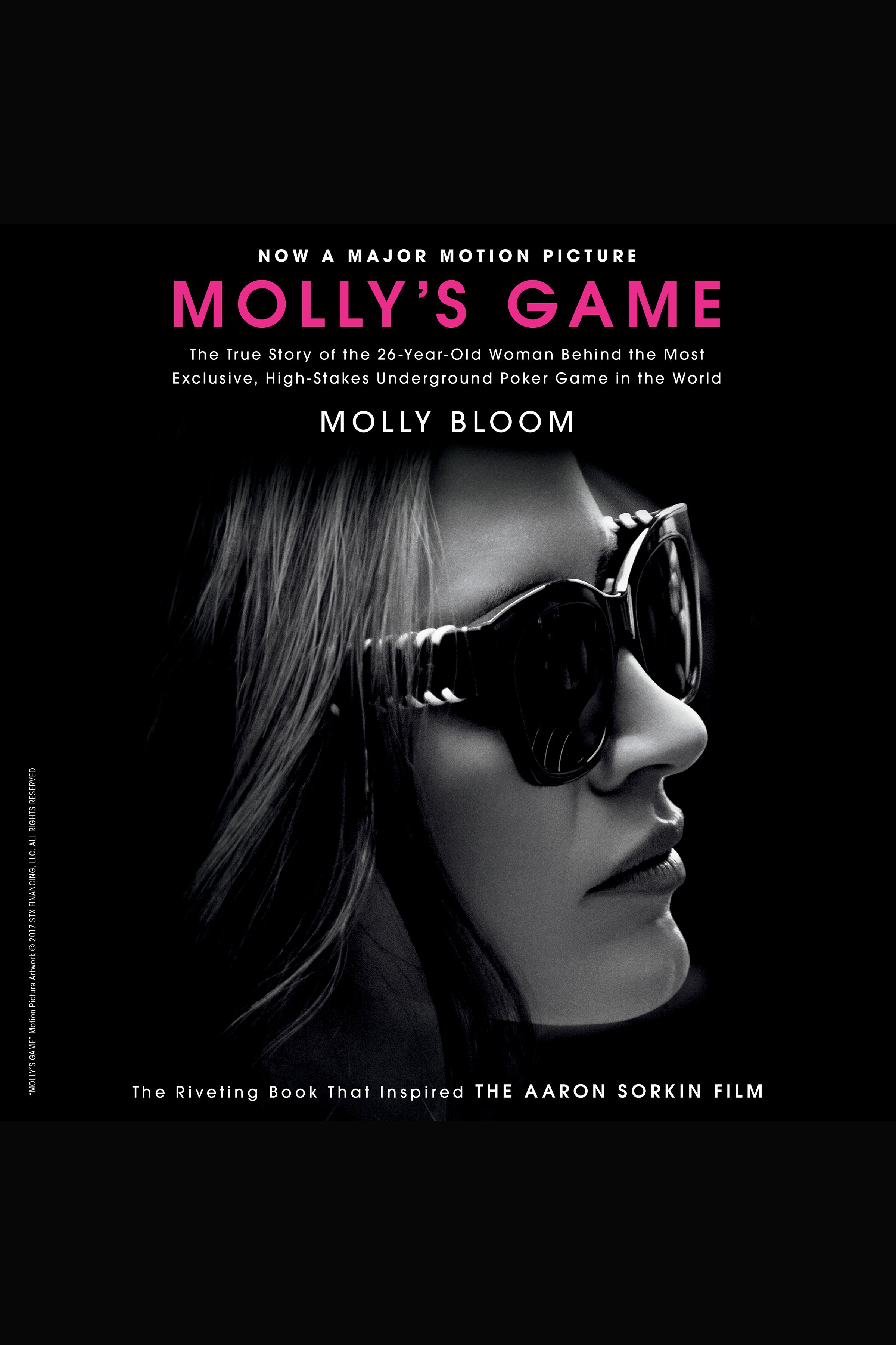 Molly's game Inside the world of high stakes poker cover image
