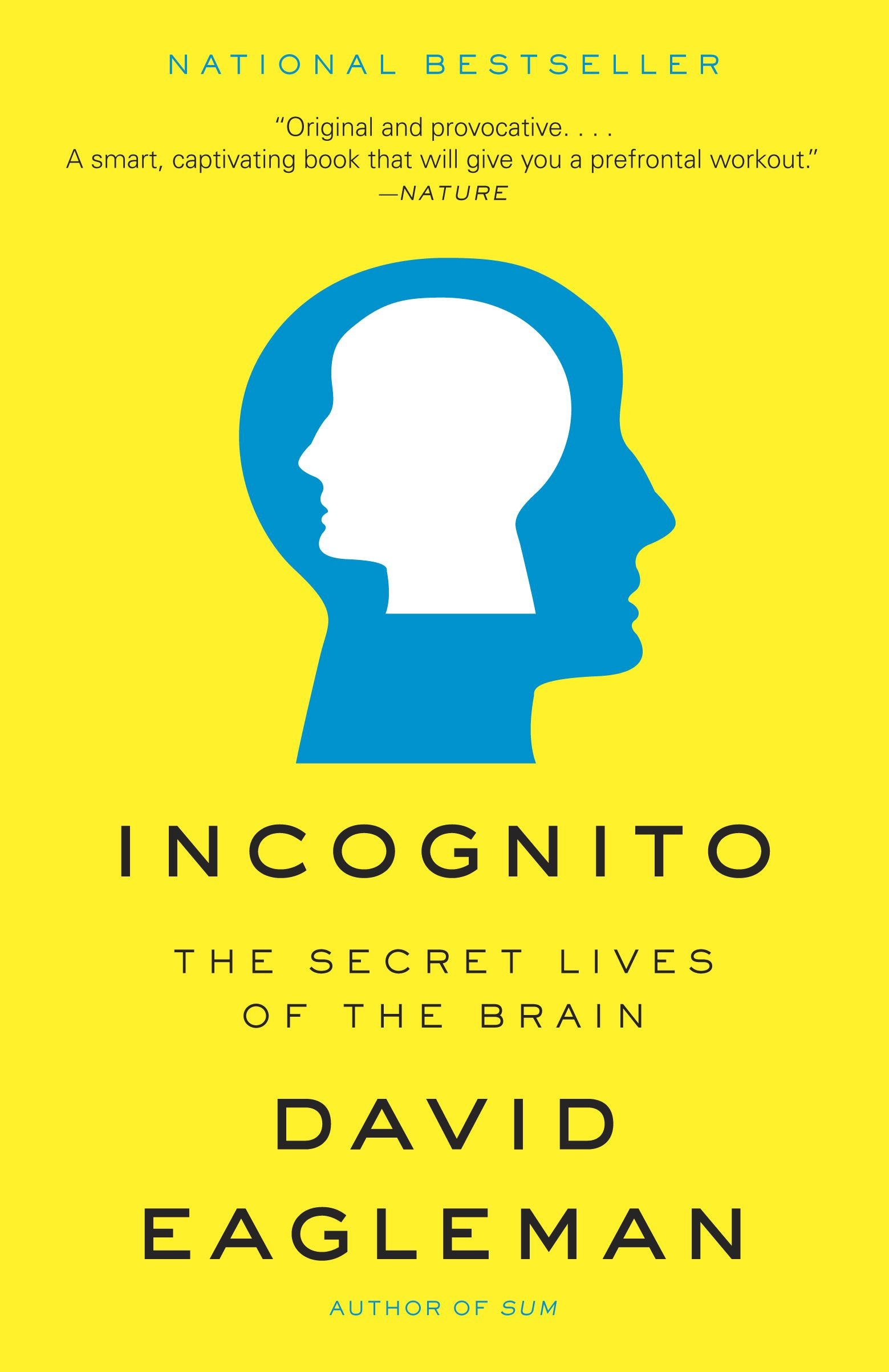 Incognito the secret lives of the brain cover image