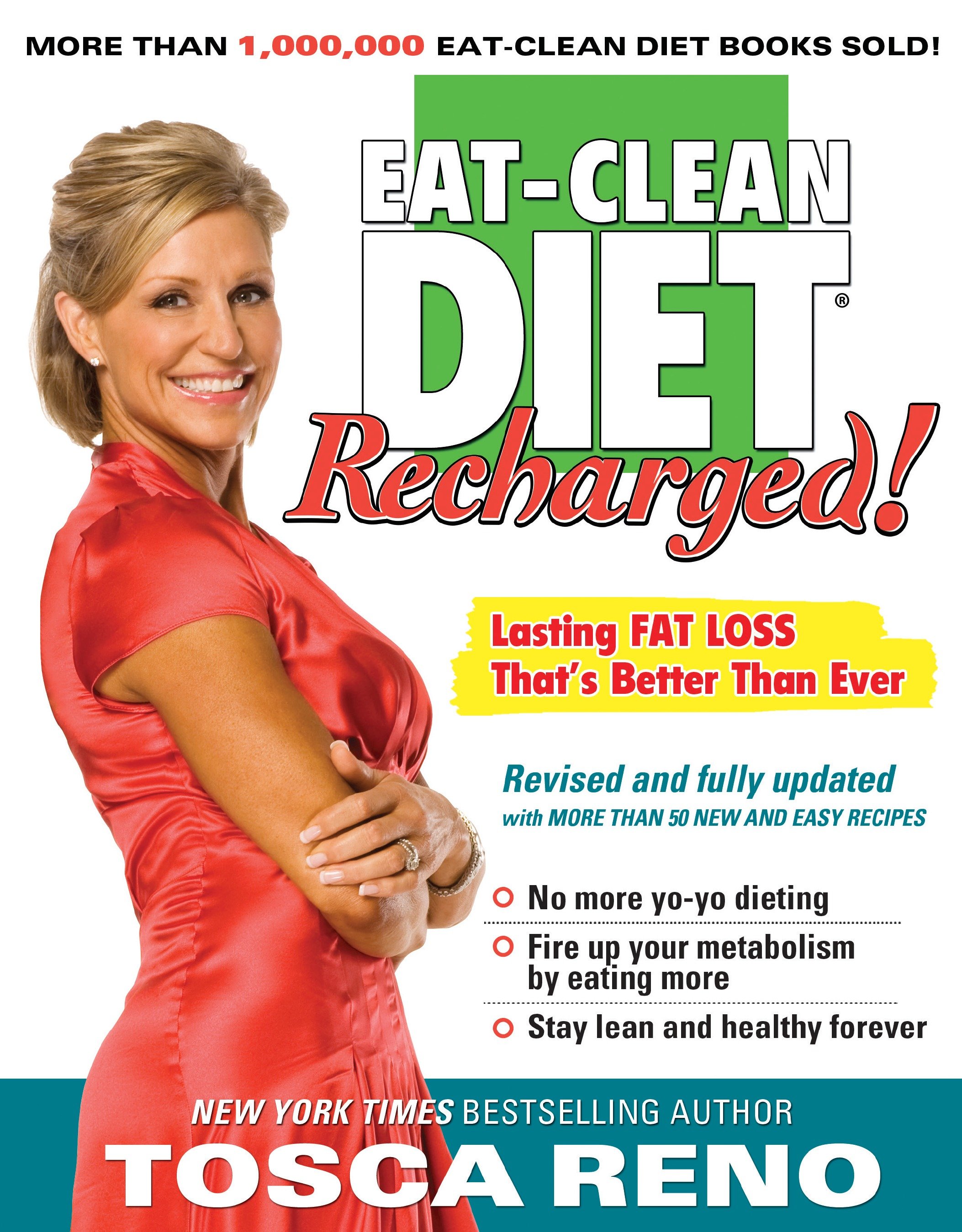 The eat-clean diet recharged! lasting fat loss that's better than ever cover image