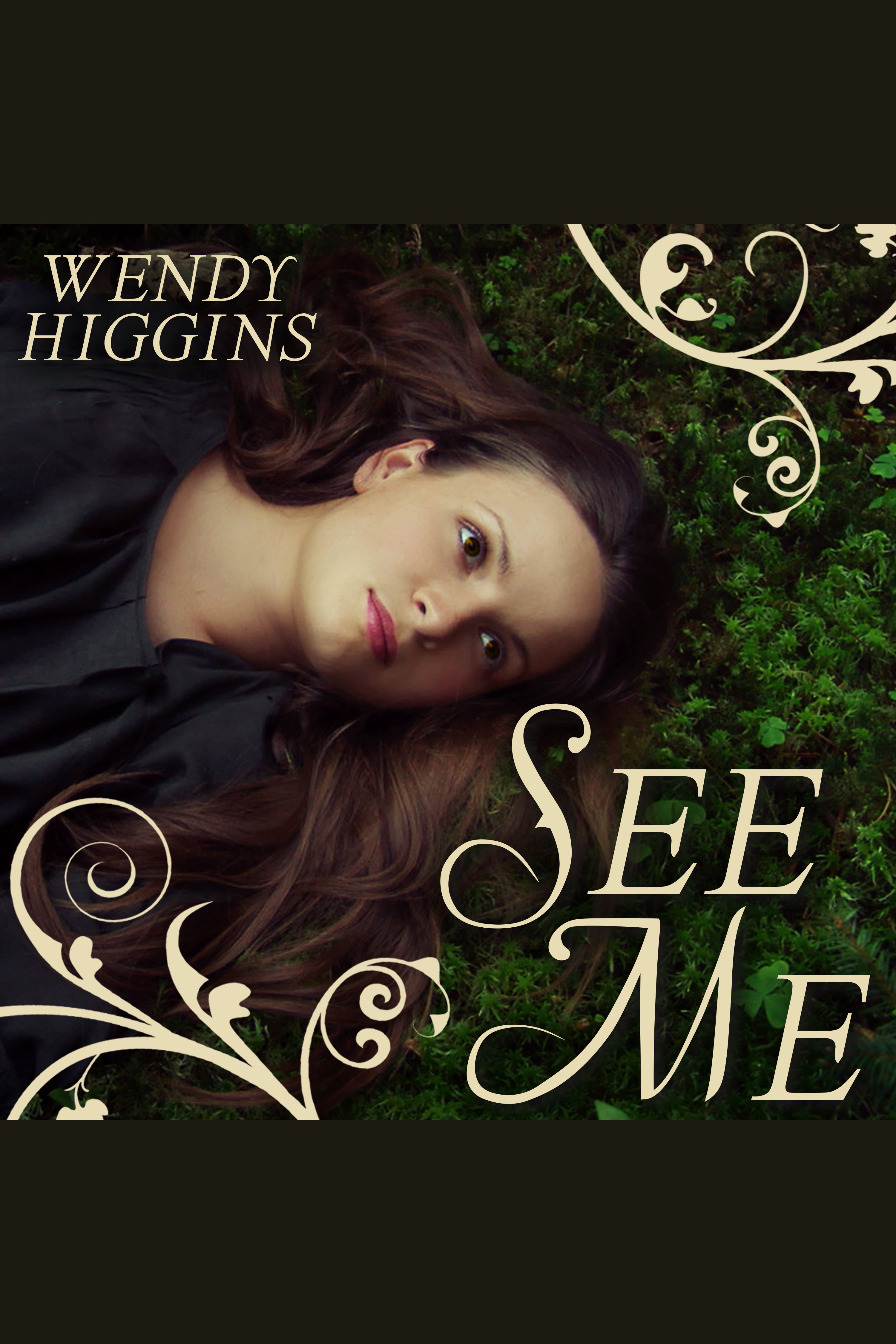 Cover image for See Me [electronic resource] :