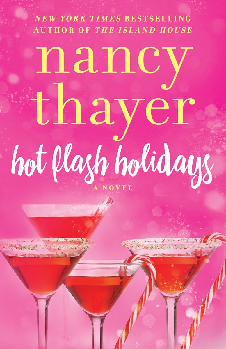 Imagen de portada para Hot Flash Holidays [electronic resource] : A Novel