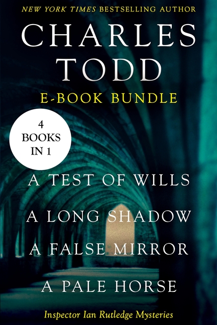 The Ian Rutledge starter a test of wills, a long shadow, a false mirror, and a pale horse cover image