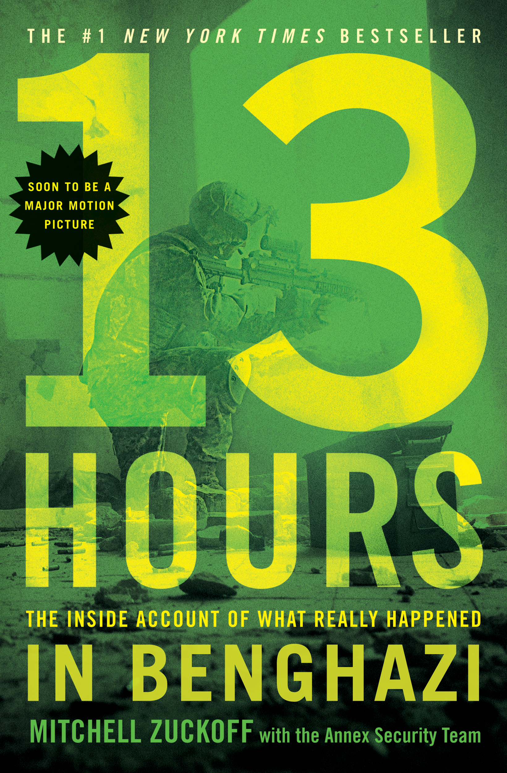 Image de couverture de 13 Hours [electronic resource] : The Inside Account of What Really Happened In Benghazi