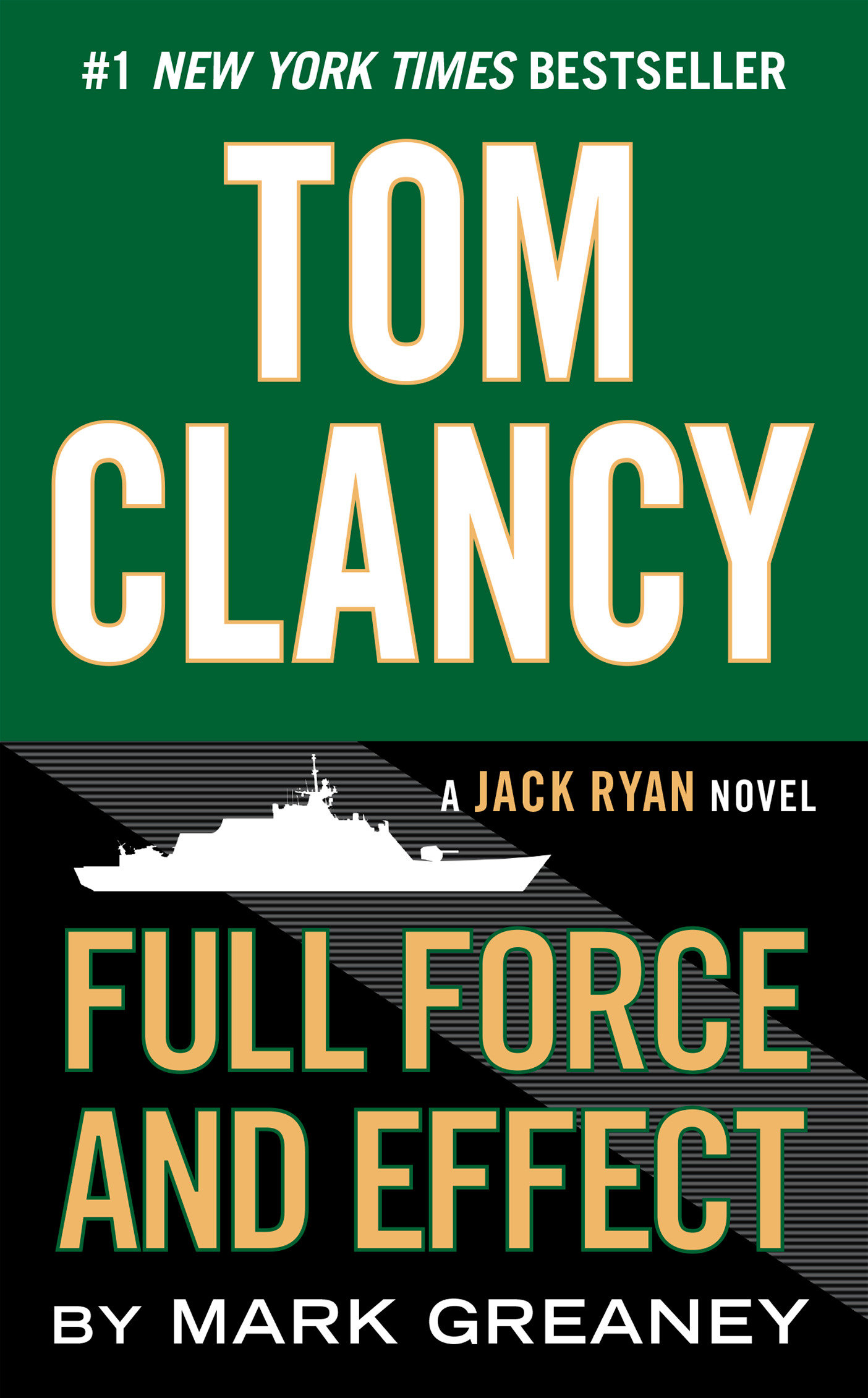 Imagen de portada para Tom Clancy Full Force and Effect [electronic resource] :