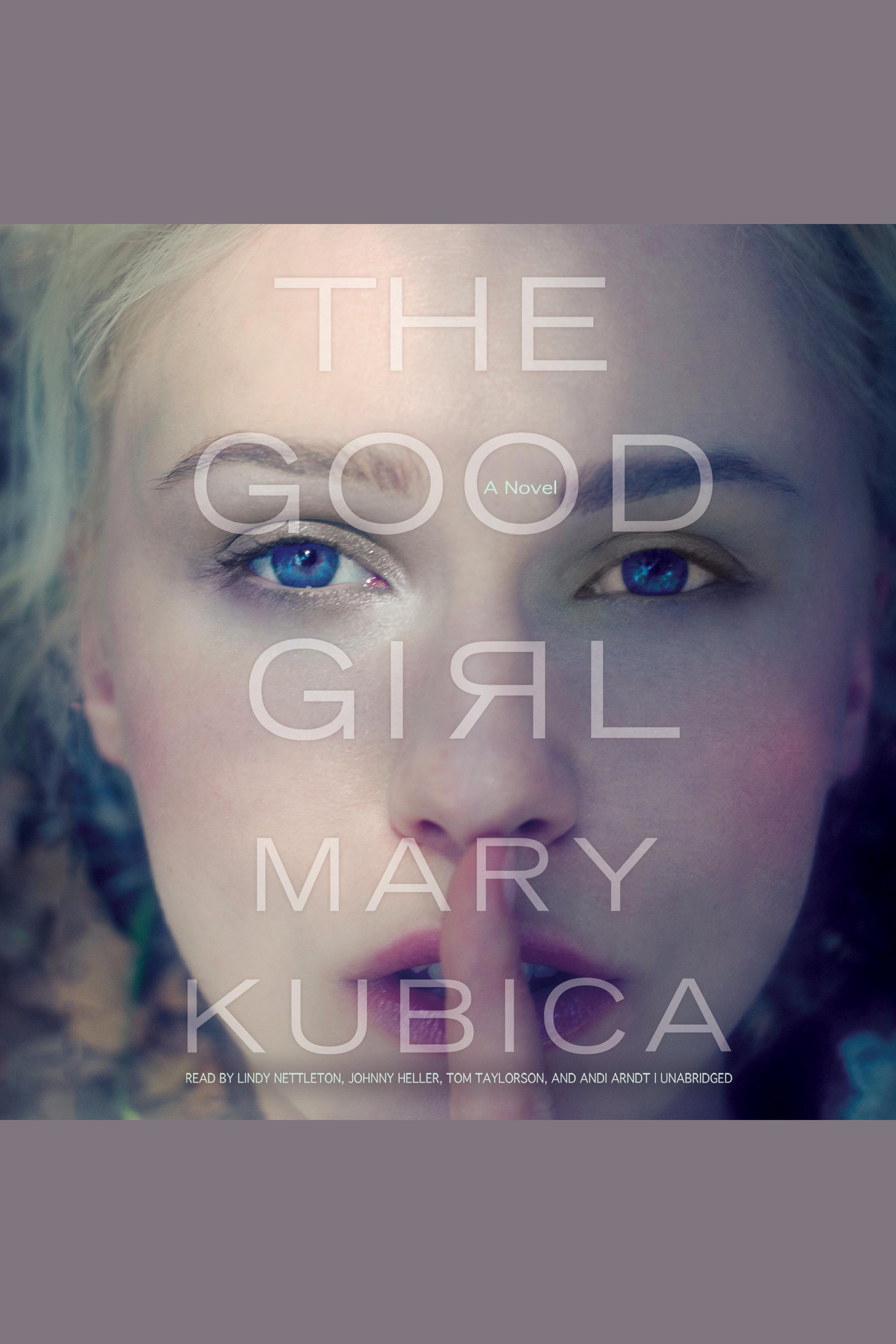 Cover image for The Good Girl [electronic resource] :