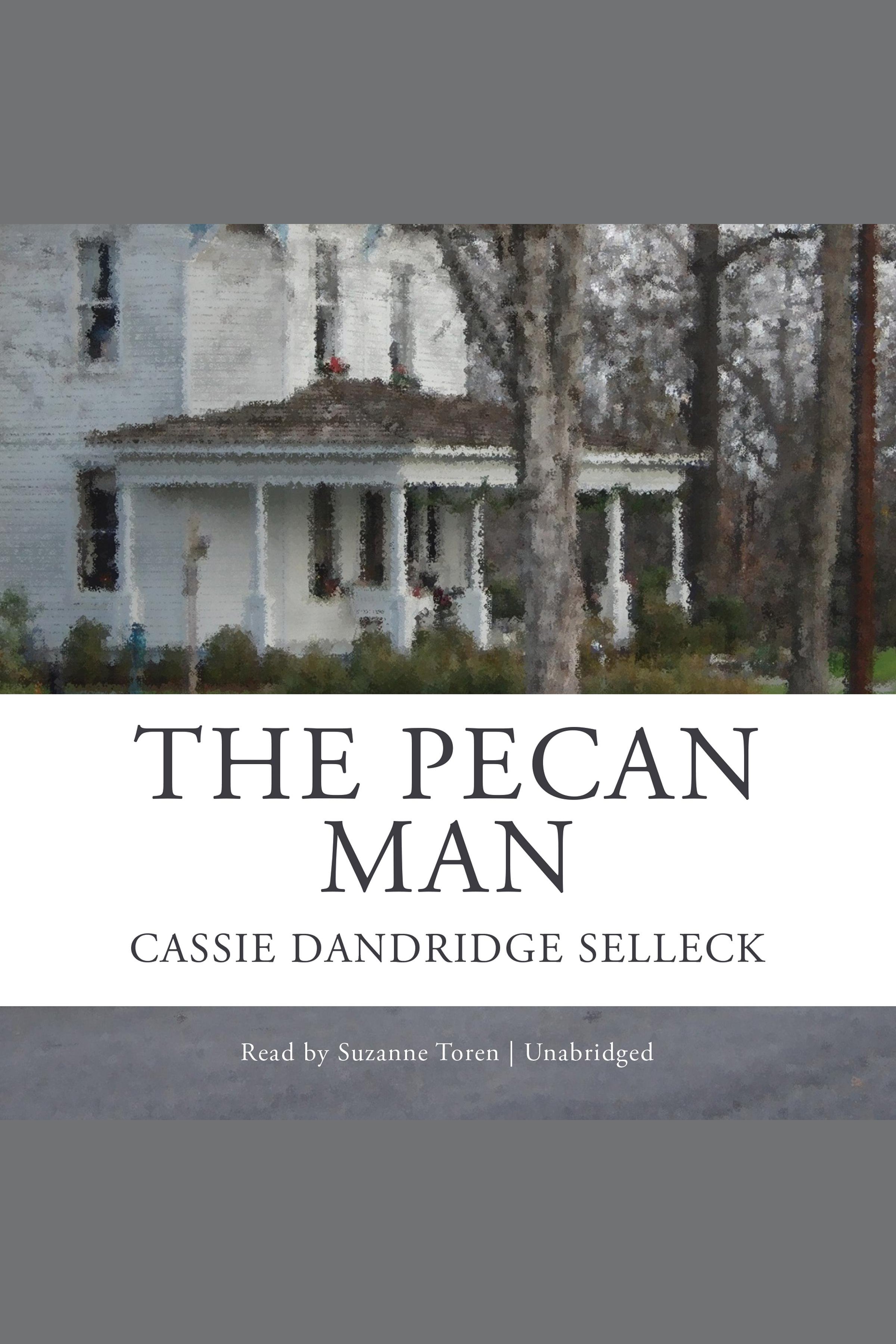 Cover image for The Pecan Man [electronic resource] :