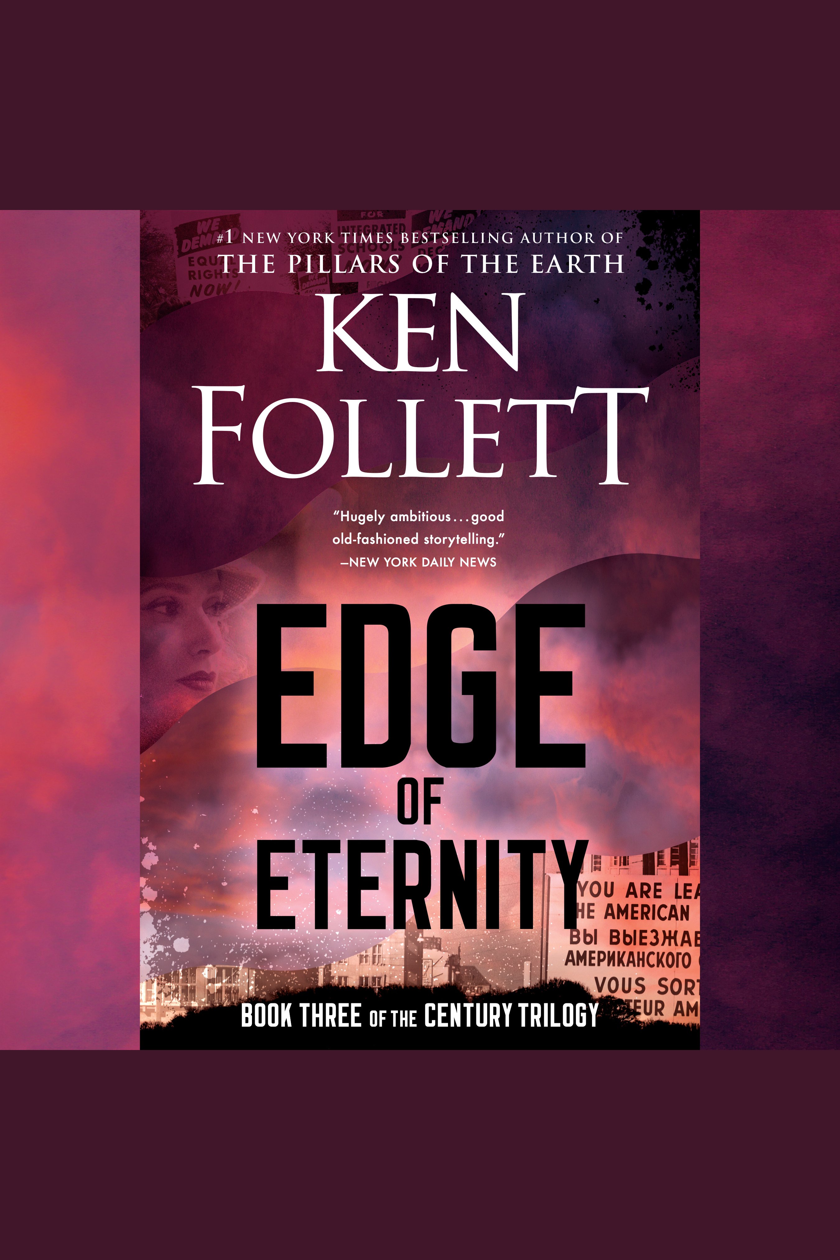 Imagen de portada para Edge of Eternity [electronic resource] : Book Three of The Century Trilogy