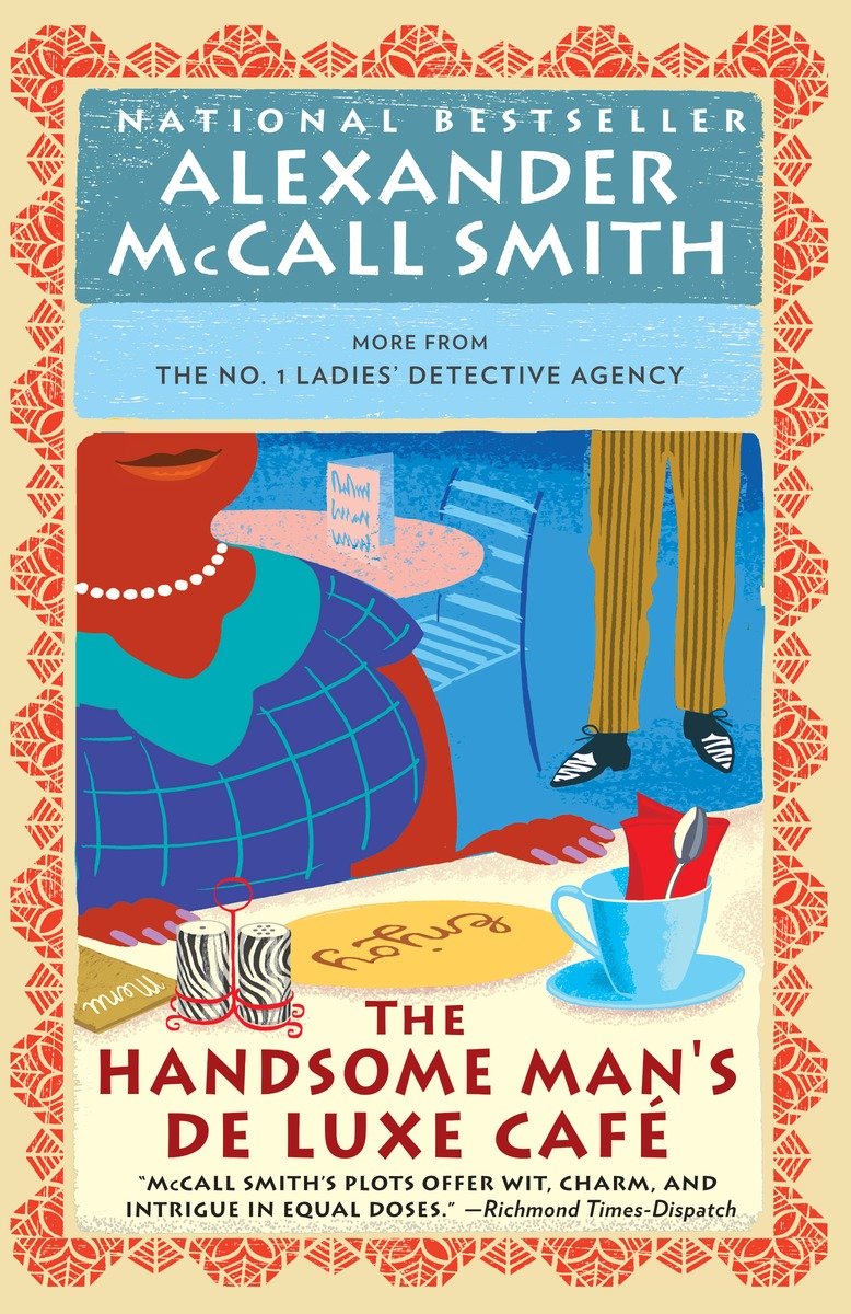 Cover image for The Handsome Man's De Luxe Café [electronic resource] : No. 1 Ladies' Detective Agency (15)