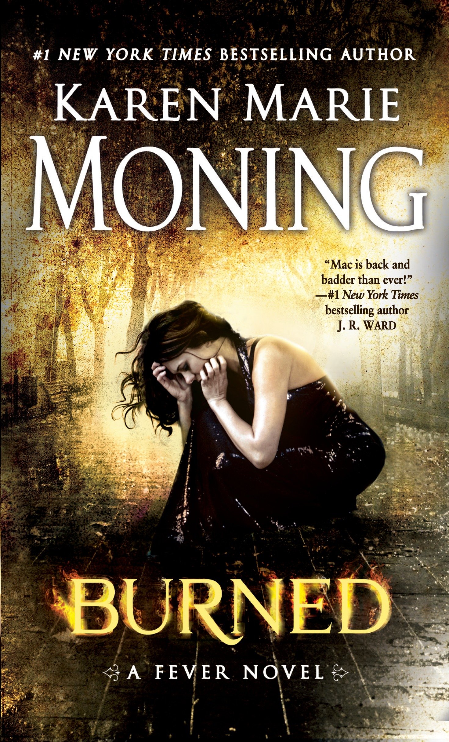 Cover image for Burned [electronic resource] : Fever Series Book 7