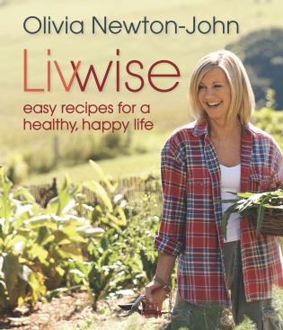 Livwise easy recipes for a healthy, happy life cover image