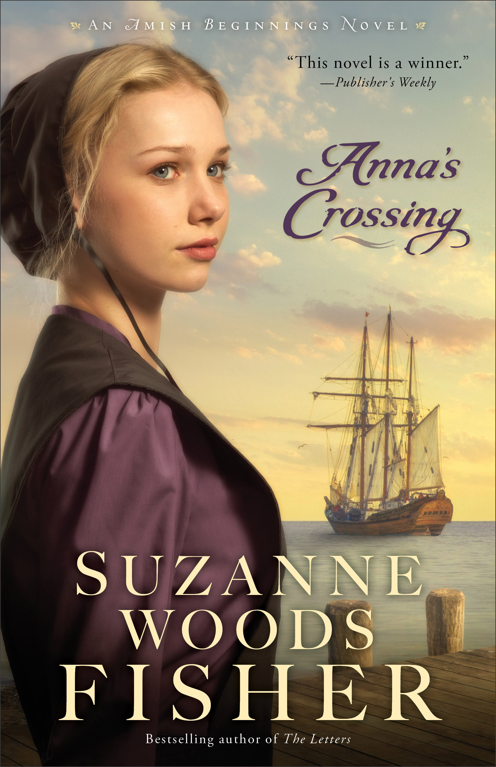 Cover image for Anna's Crossing (Amish Beginnings Book #1) [electronic resource] :