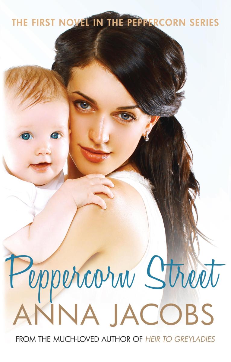Umschlagbild für Peppercorn Street [electronic resource] : Strangers become friends in this heartwarming novel by the much-loved Anna Jacobs