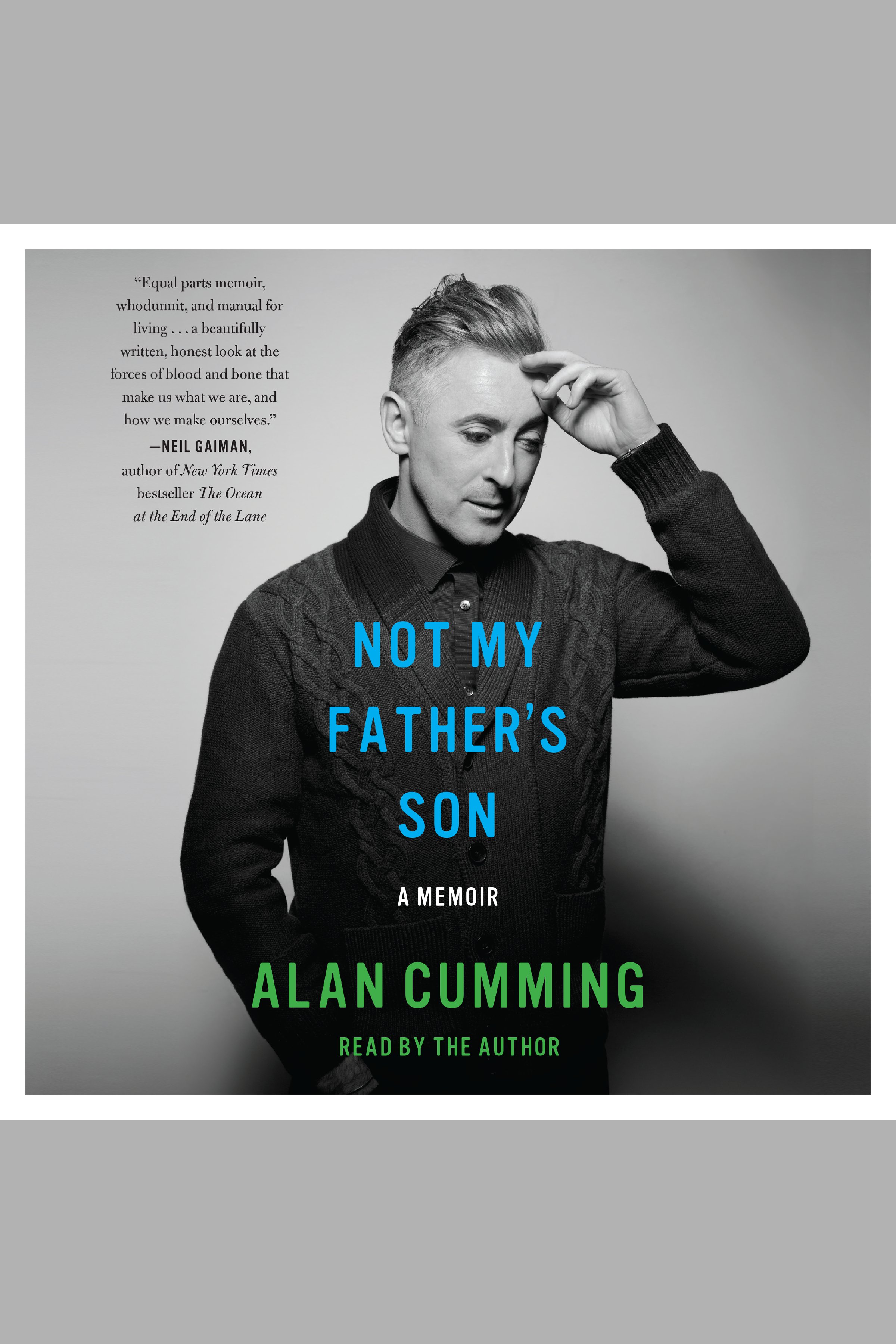 Cover image for Not My Father's Son [electronic resource] : A Memoir
