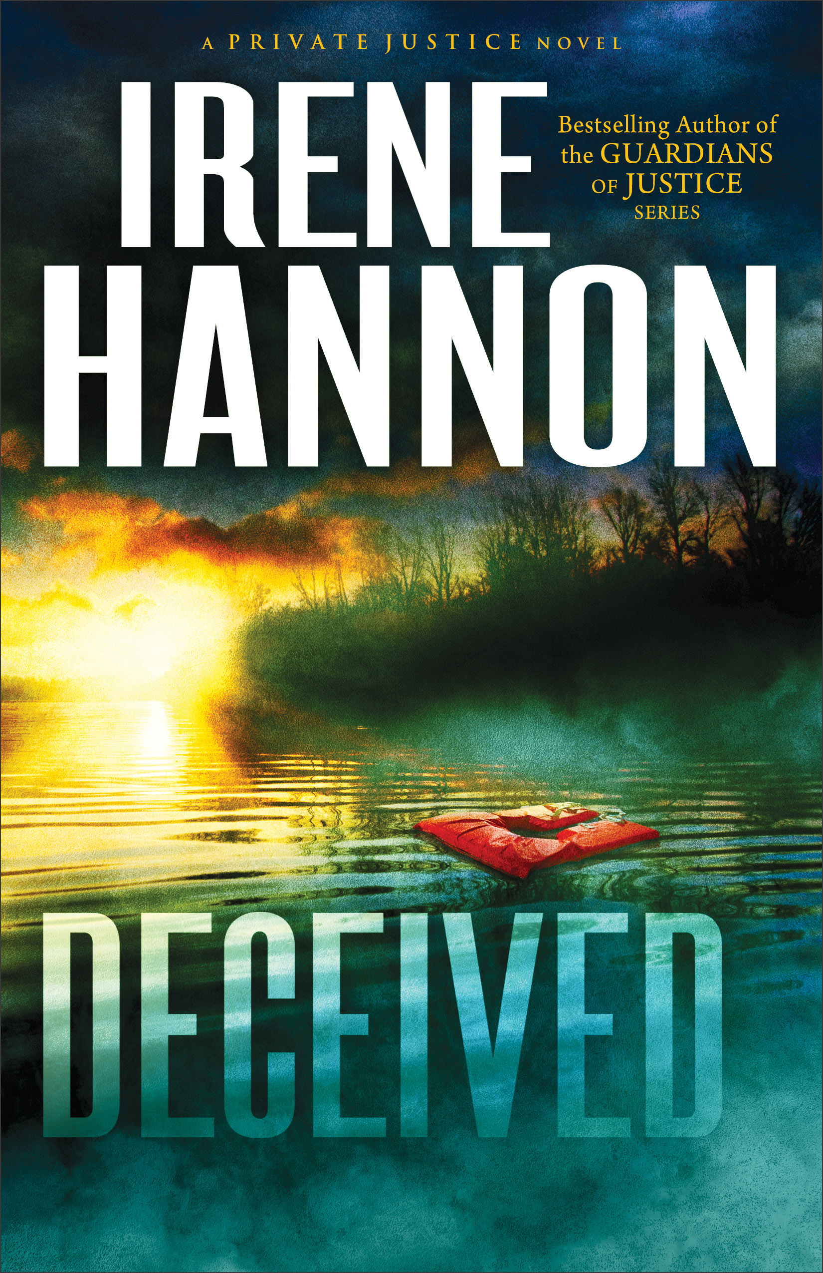 Cover image for Deceived (Private Justice Book #3) [electronic resource] : A Novel