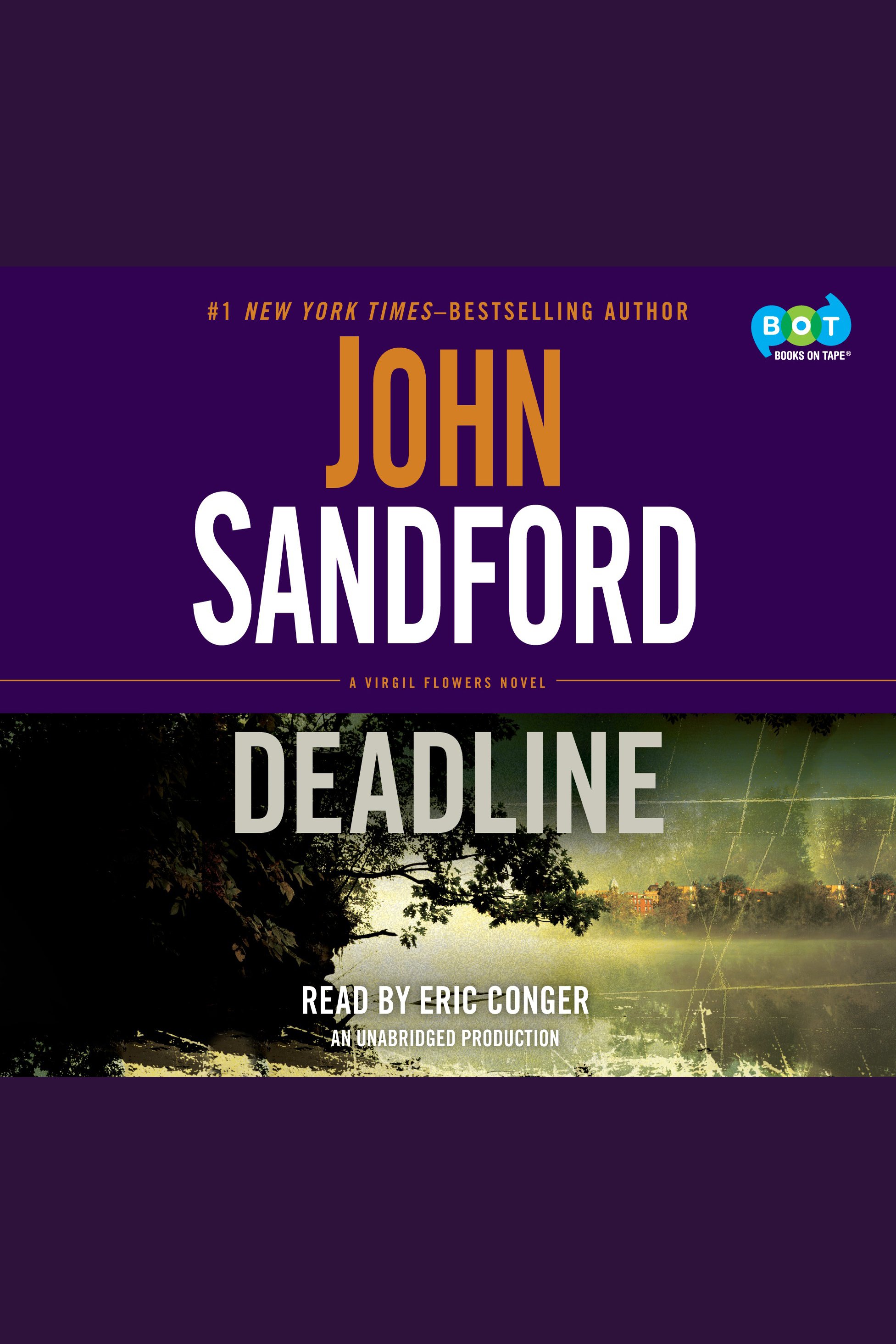 Cover image for Deadline [electronic resource] : A Virgil Flowers Novel