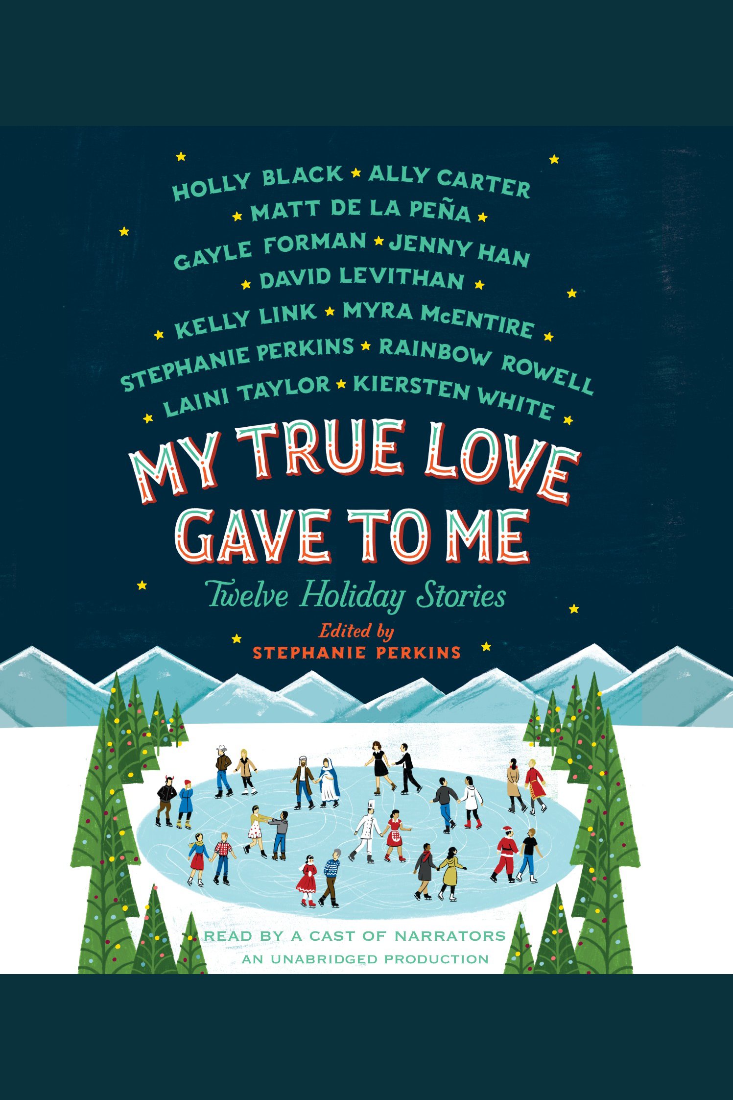 Imagen de portada para My True Love Gave to Me [electronic resource] : Twelve Holiday Stories