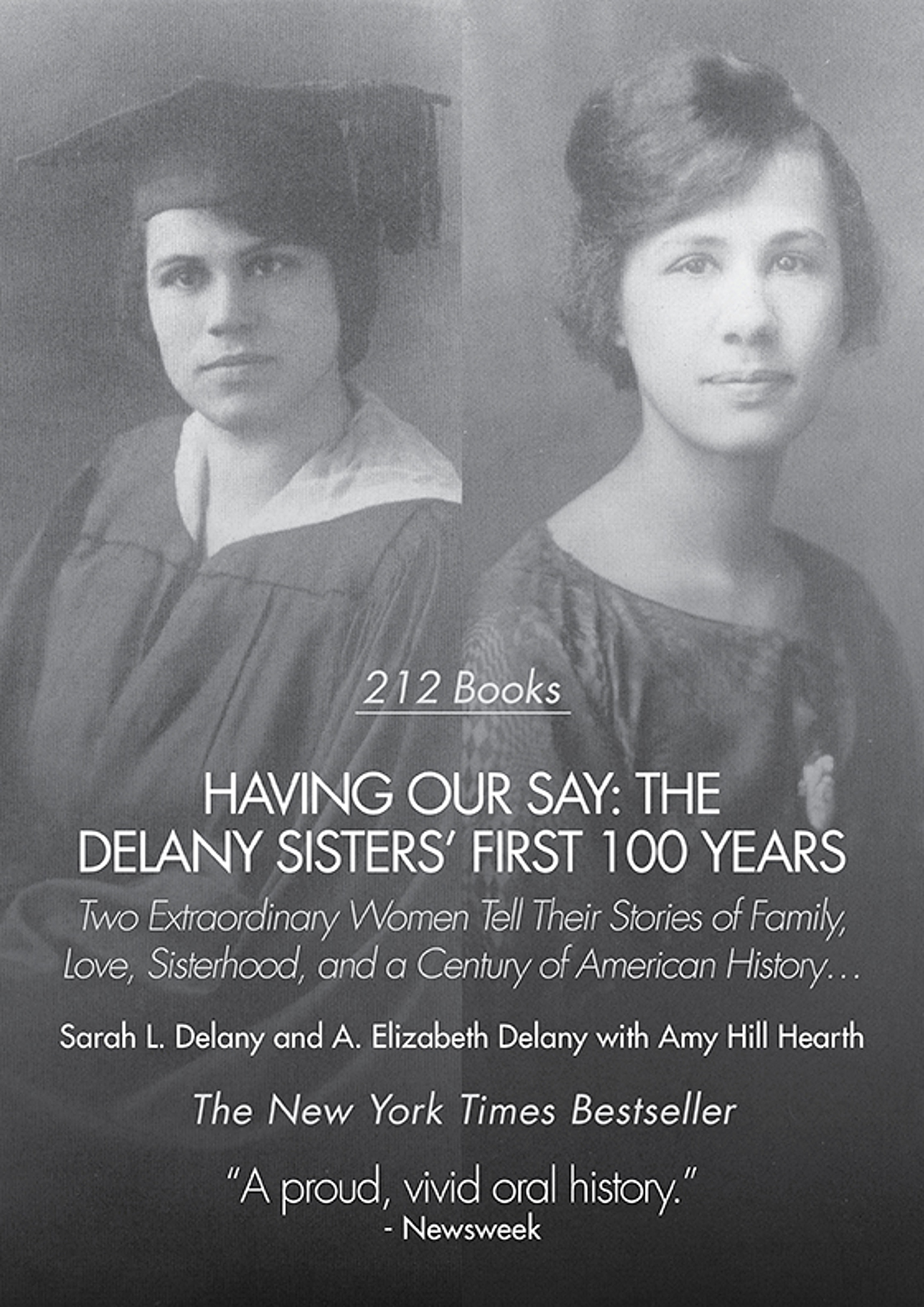 Cover image for Having Our Say [electronic resource] : The Delany Sisters¿ First 100 Years