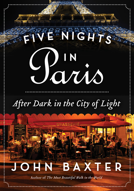 Cover image for Five Nights in Paris [electronic resource] : After Dark in the City of Light
