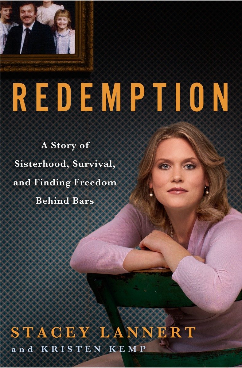 Redemption a story of sisterhood, survival, and finding freedom behind bars cover image