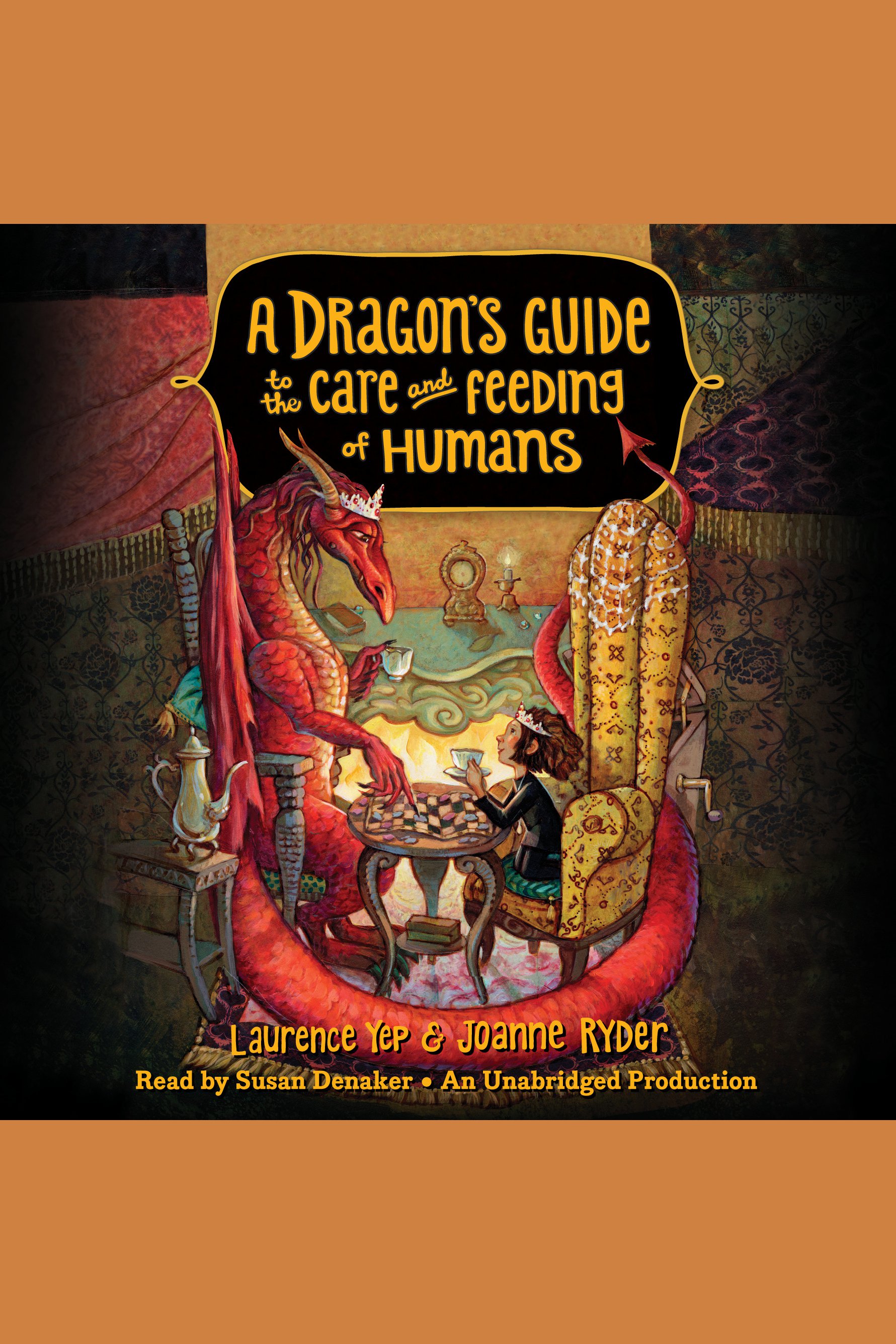 Cover image for Dragon's Guide to the Care and Feeding of Humans, A [electronic resource] :