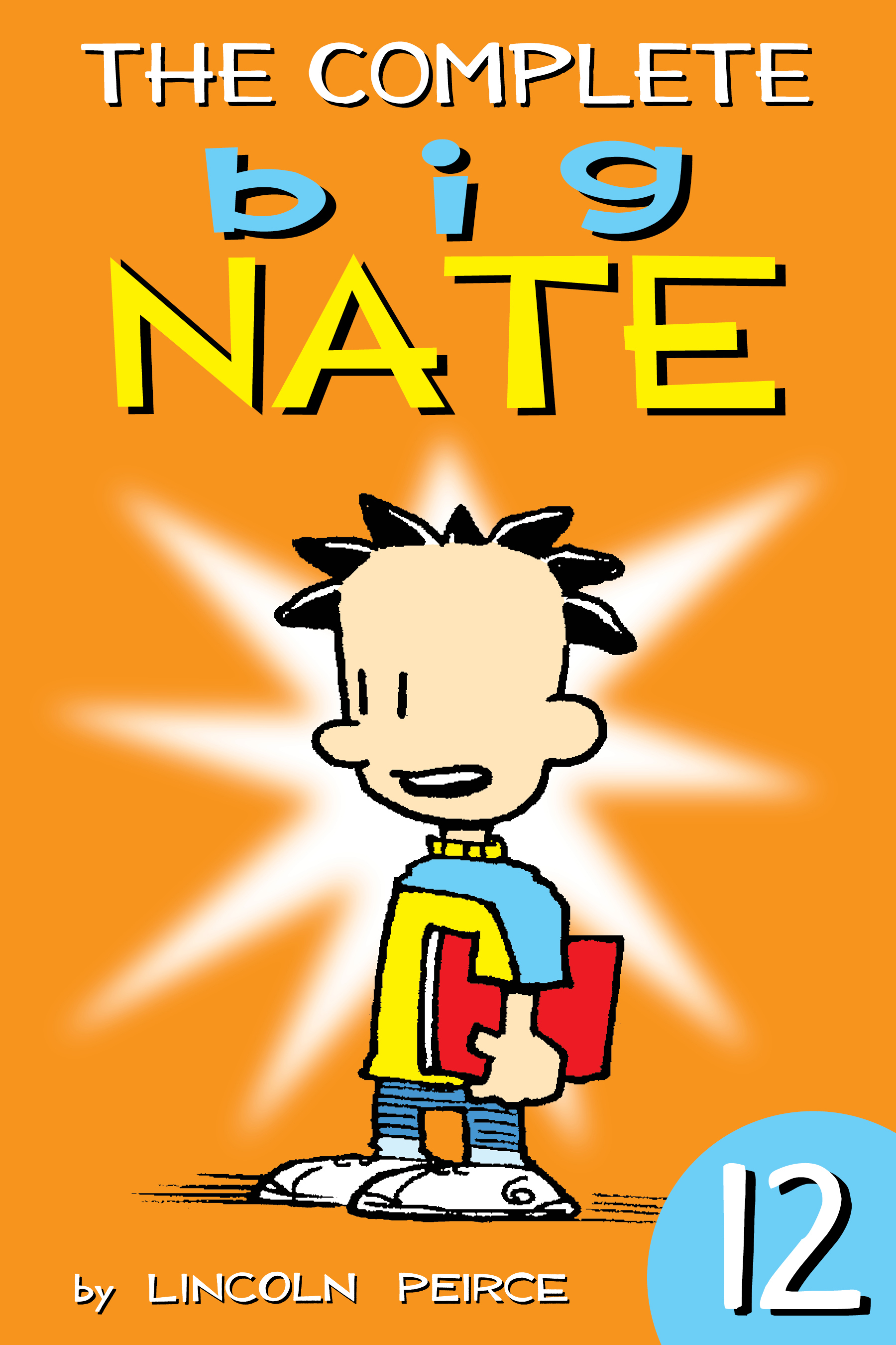 The Complete Big Nate: #12 cover image