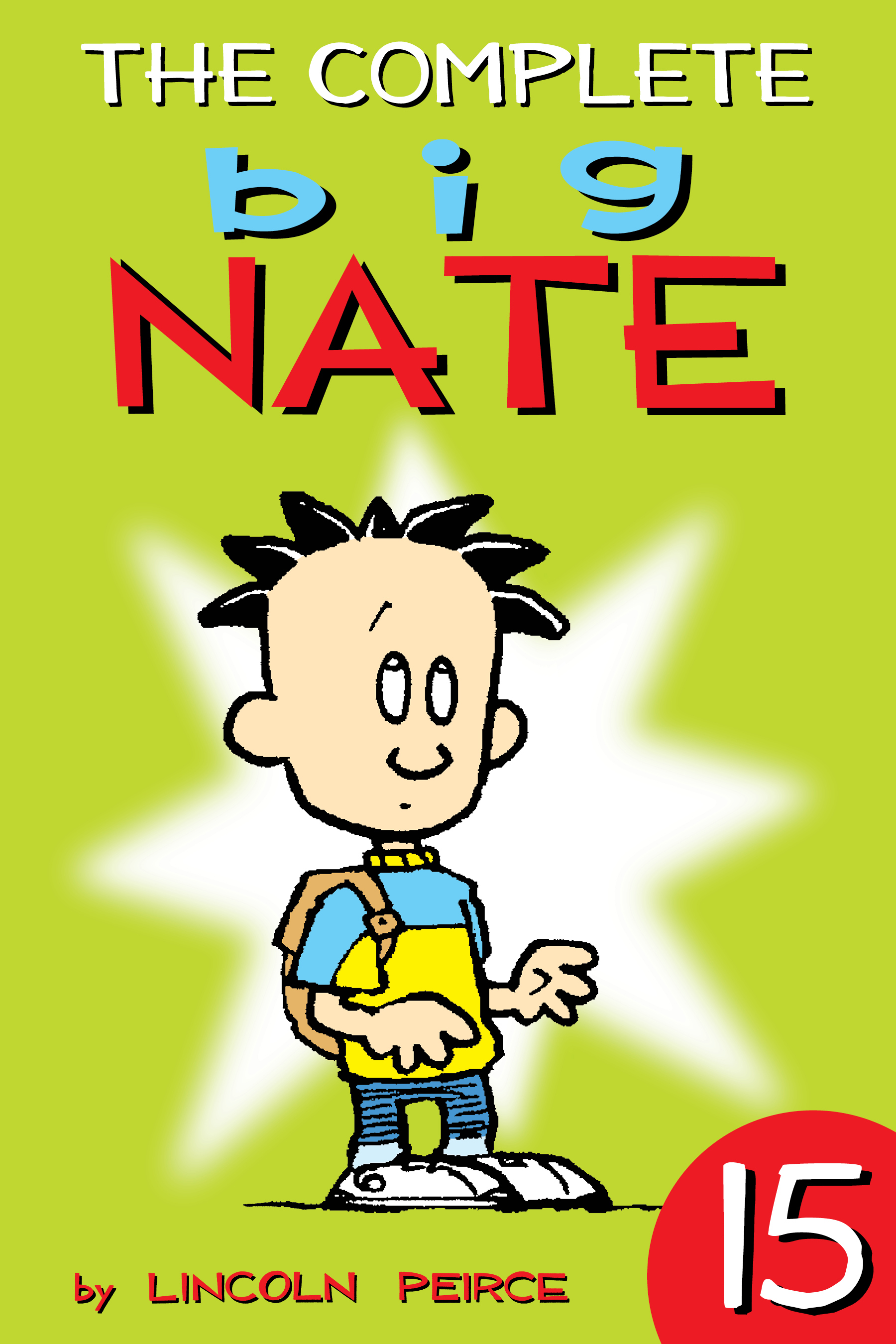 The Complete Big Nate: #15 cover image