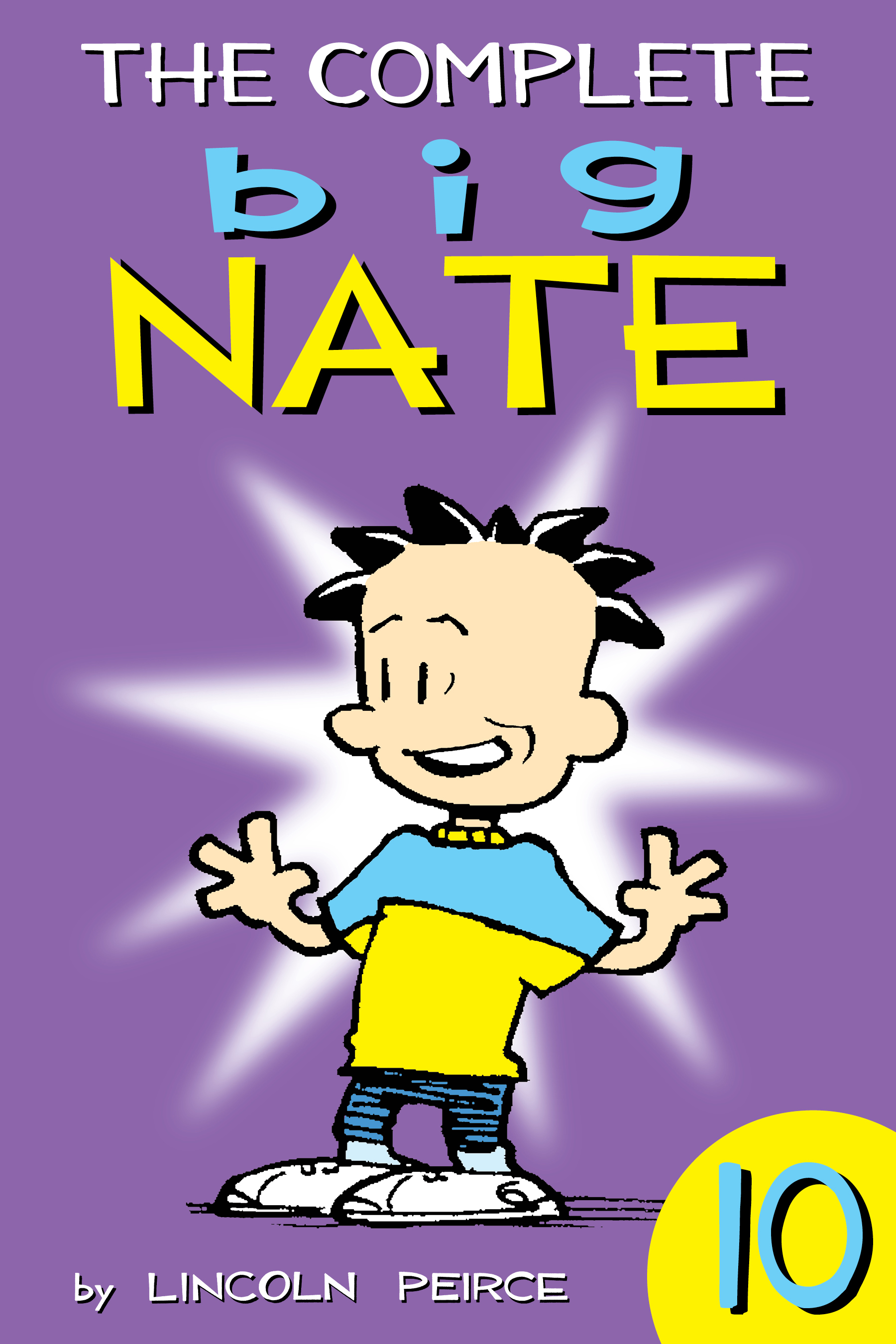 The Complete Big Nate: #10 cover image
