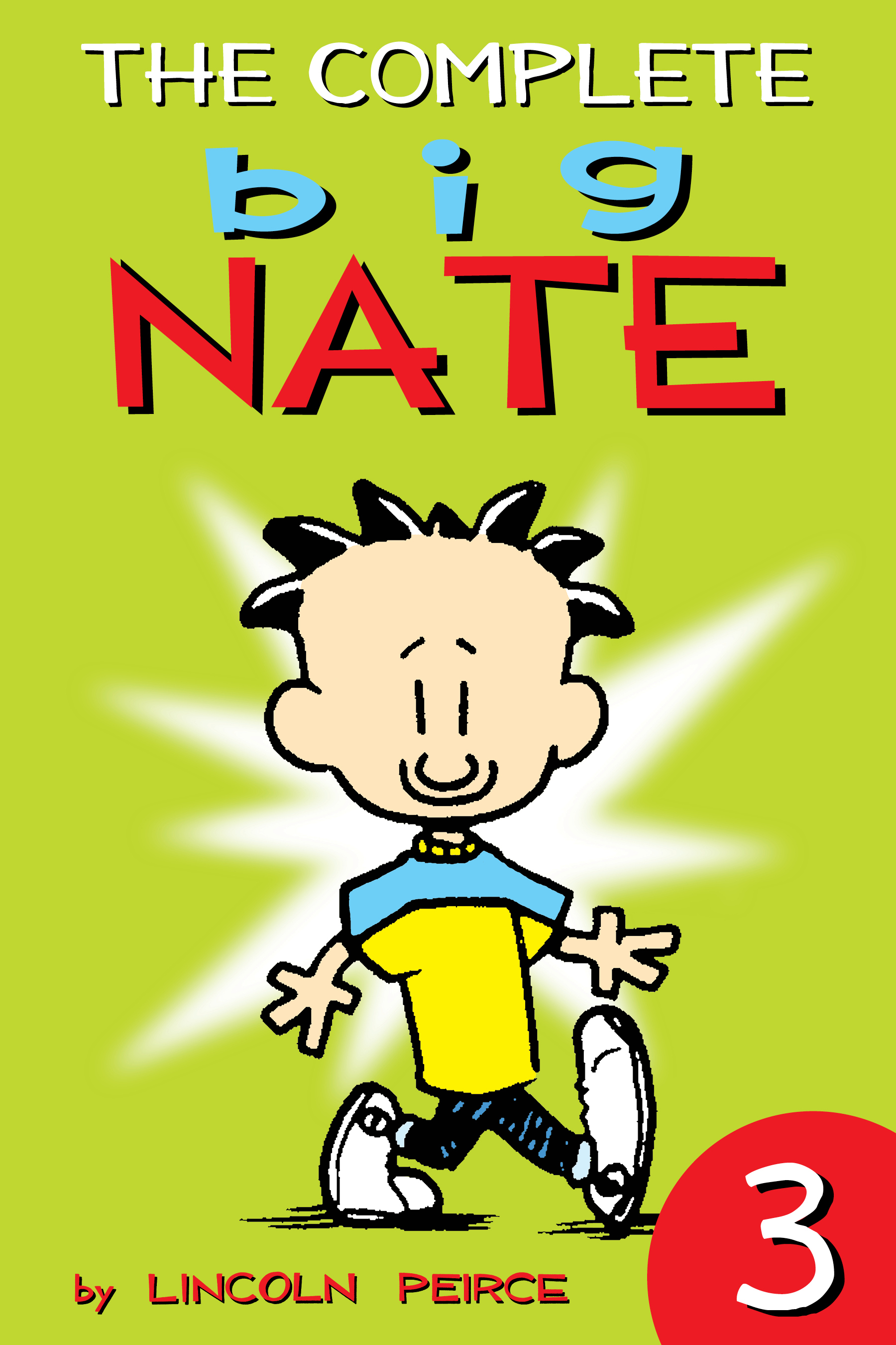 The Complete Big Nate: #3 cover image