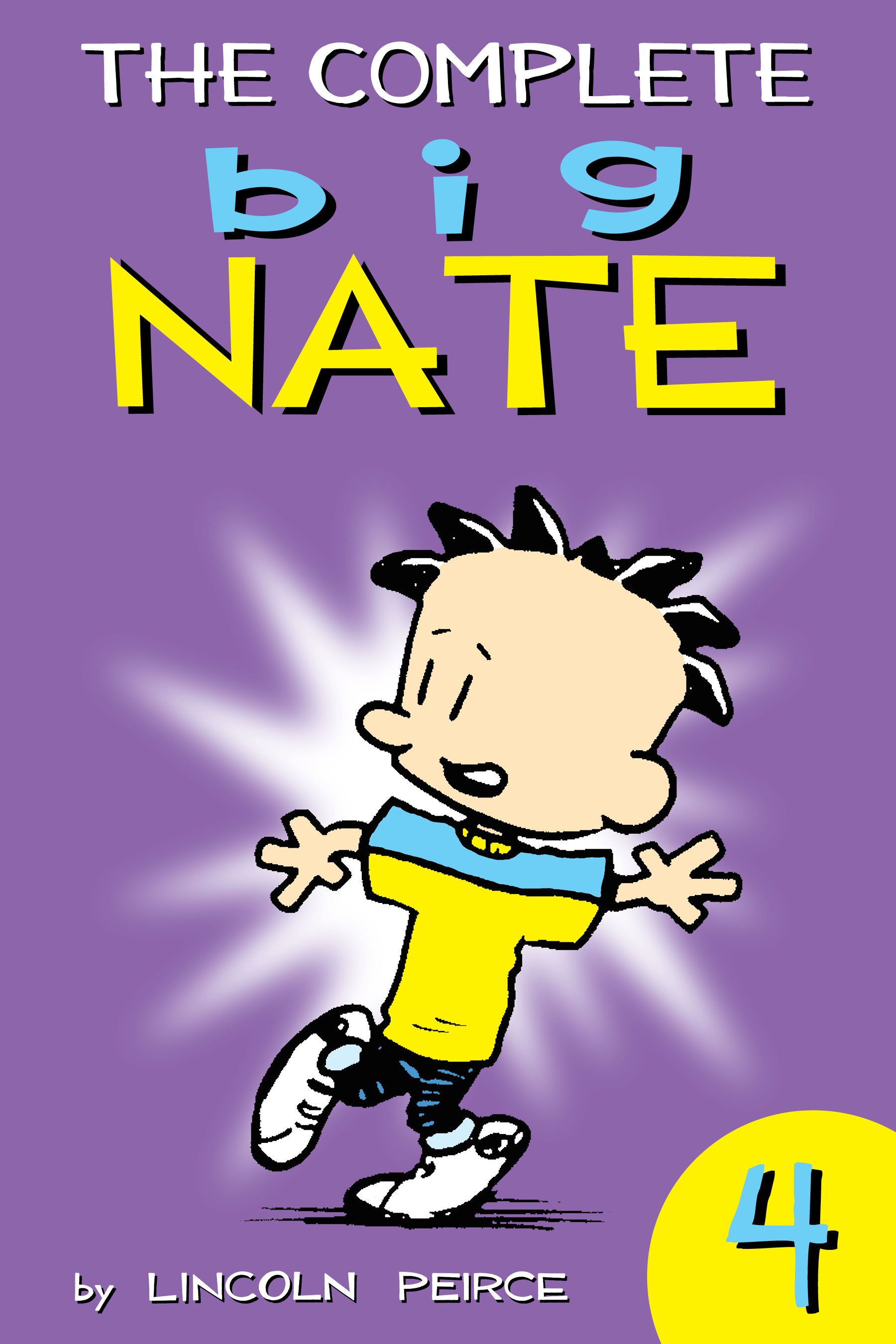 The Complete Big Nate: #4 cover image