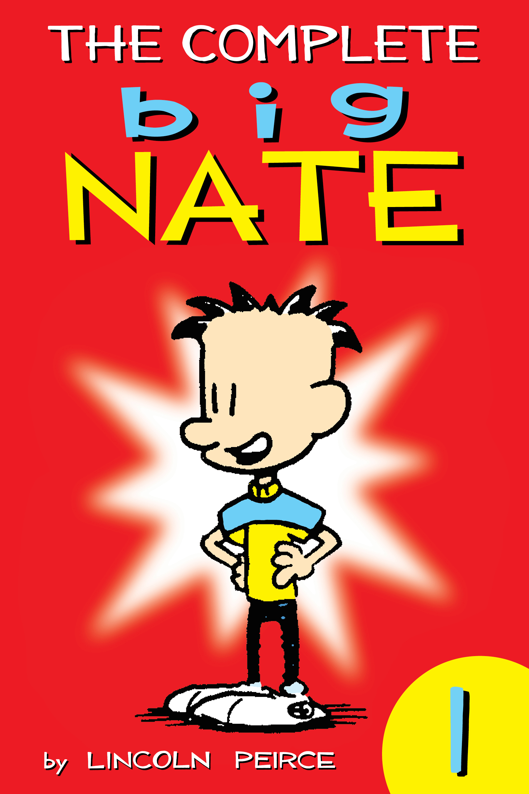 The Complete Big Nate: #1 cover image